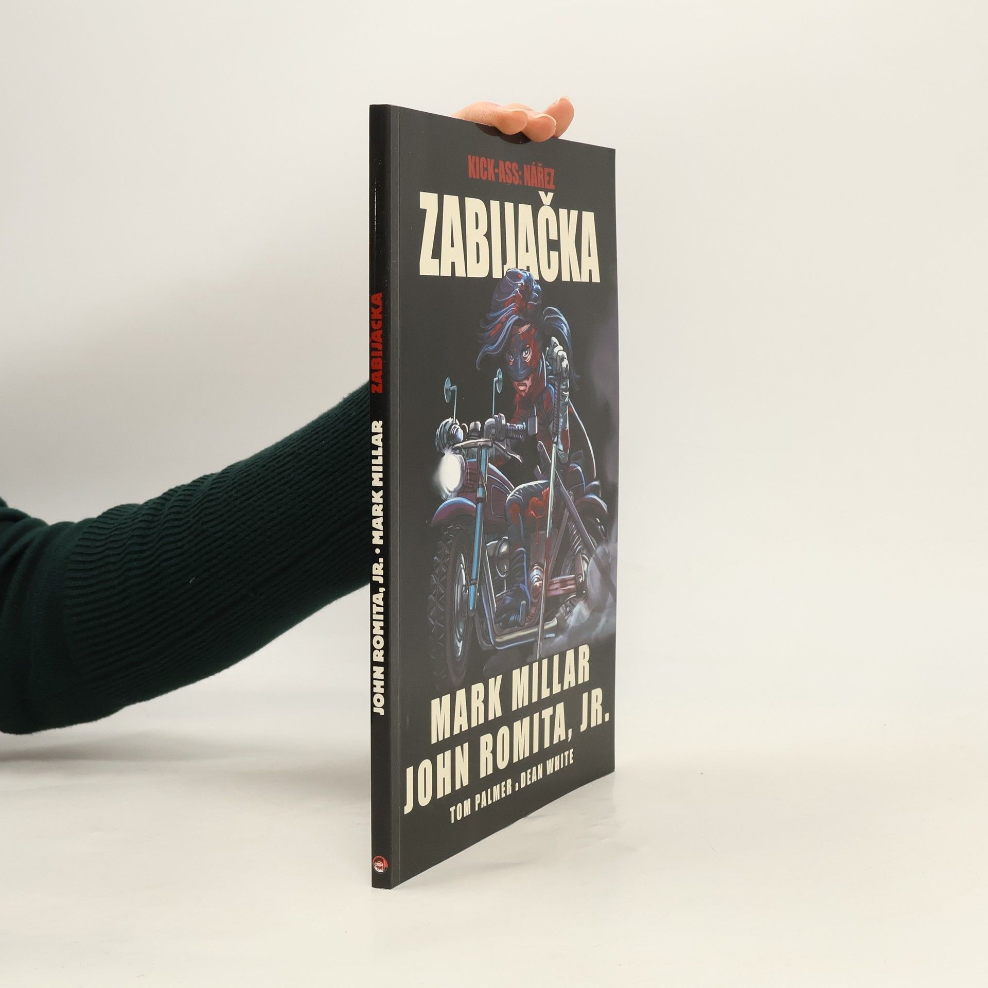 Mark Millar Kick-ass: Nářez. Zabijačka