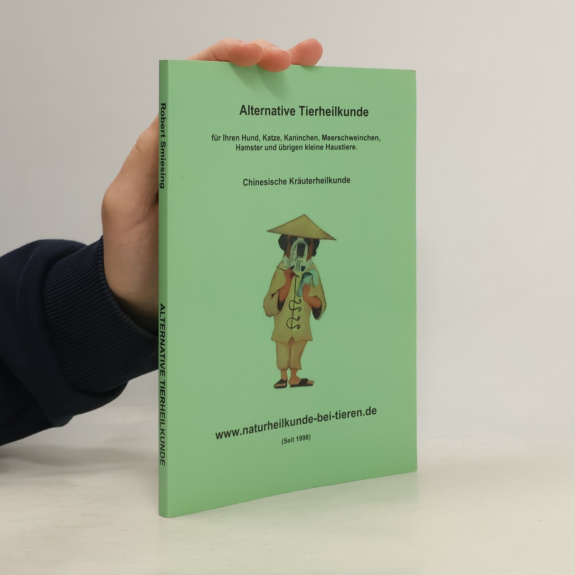 Collectif d'auteurs Alternative Tierheilkunde. Chinesische Kräuterheilkunde