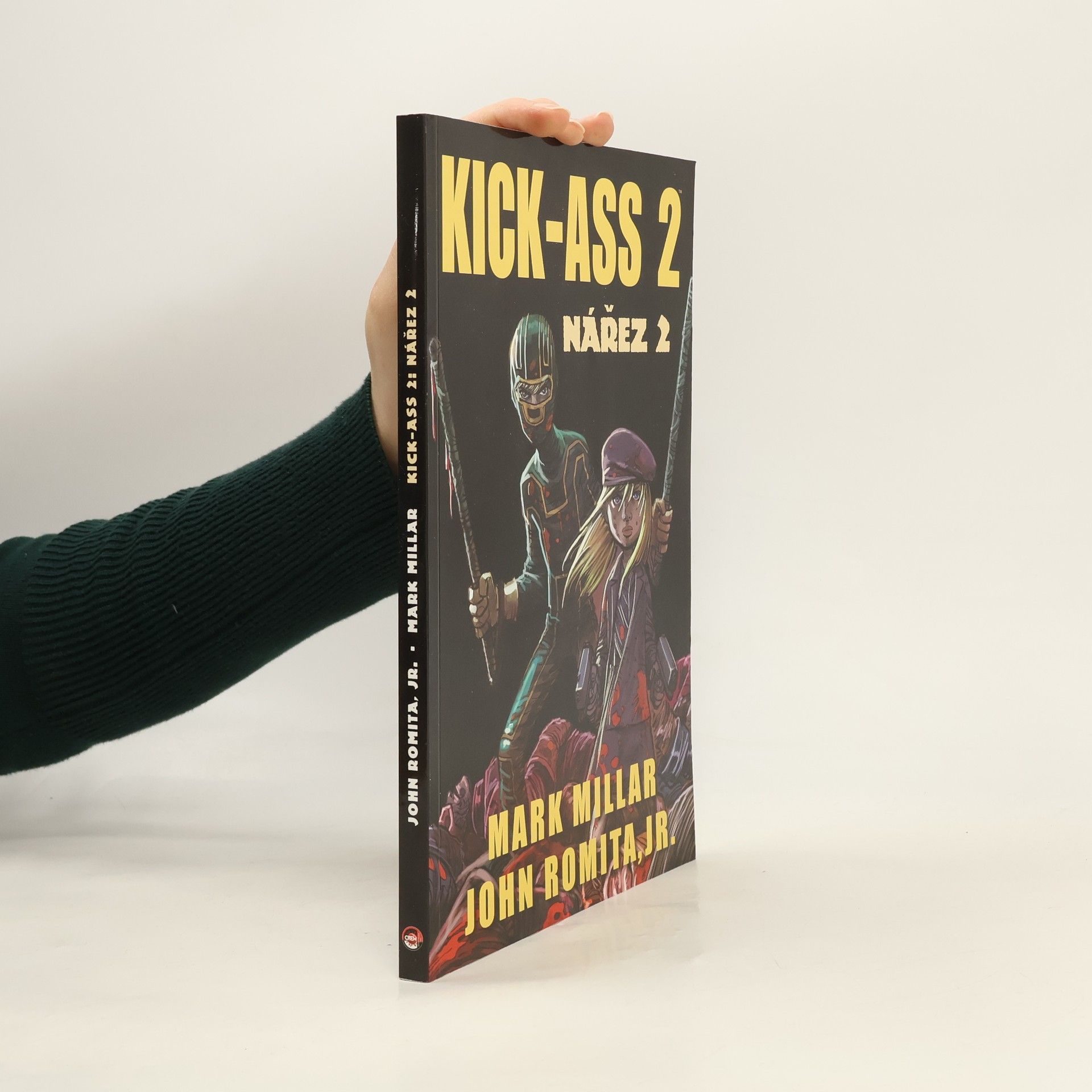 Mark Millar Kick-Ass 2. Nářez 2