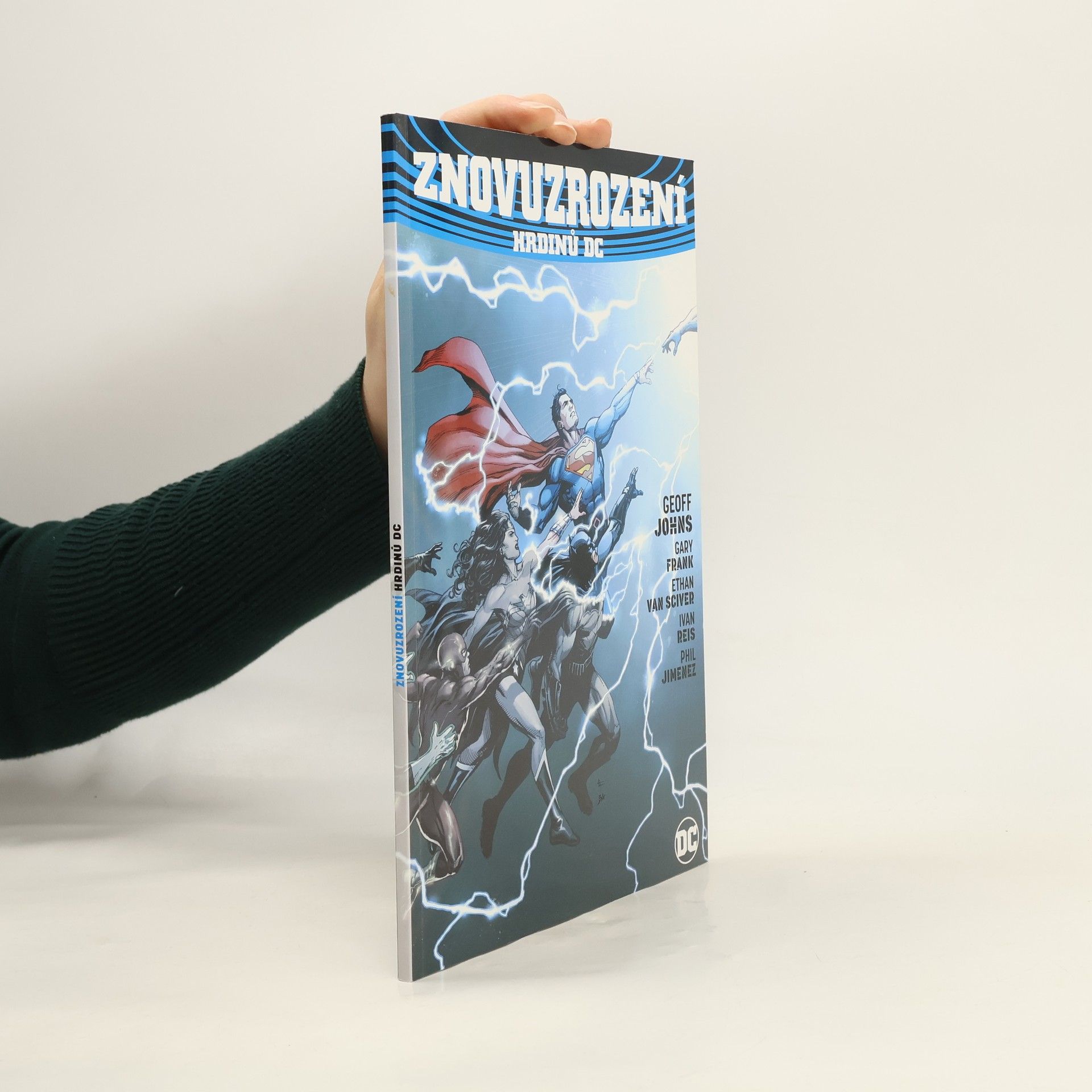 Geoff Johns Znovuzrození hrdinů DC