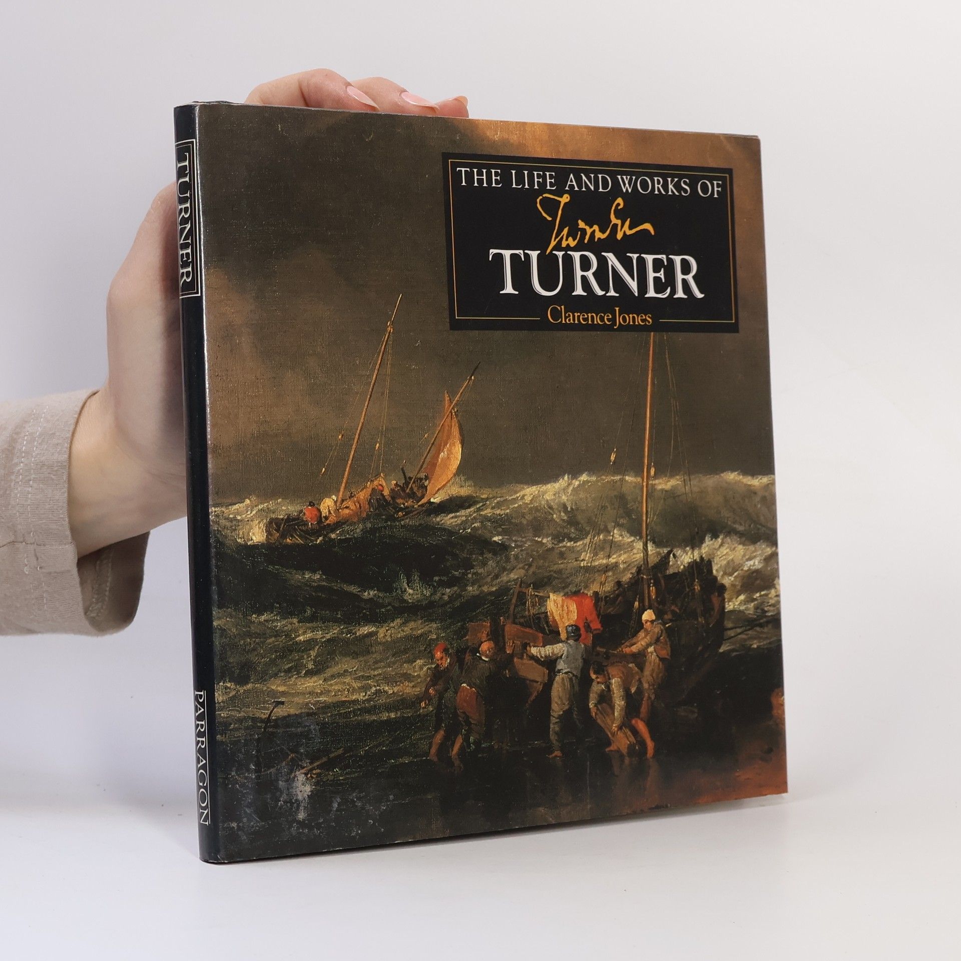 Clarence Jones The life and works of Turner