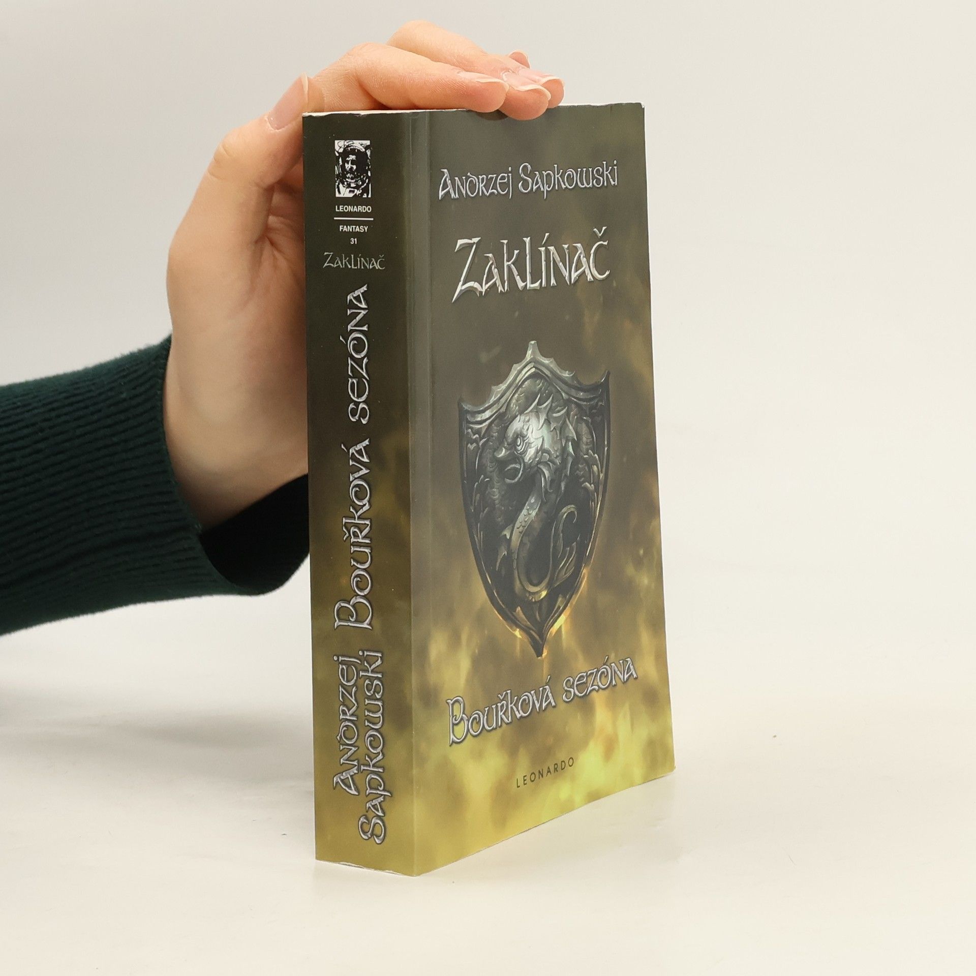 Andrzej Sapkowski Zaklínač. Bouřková sezóna