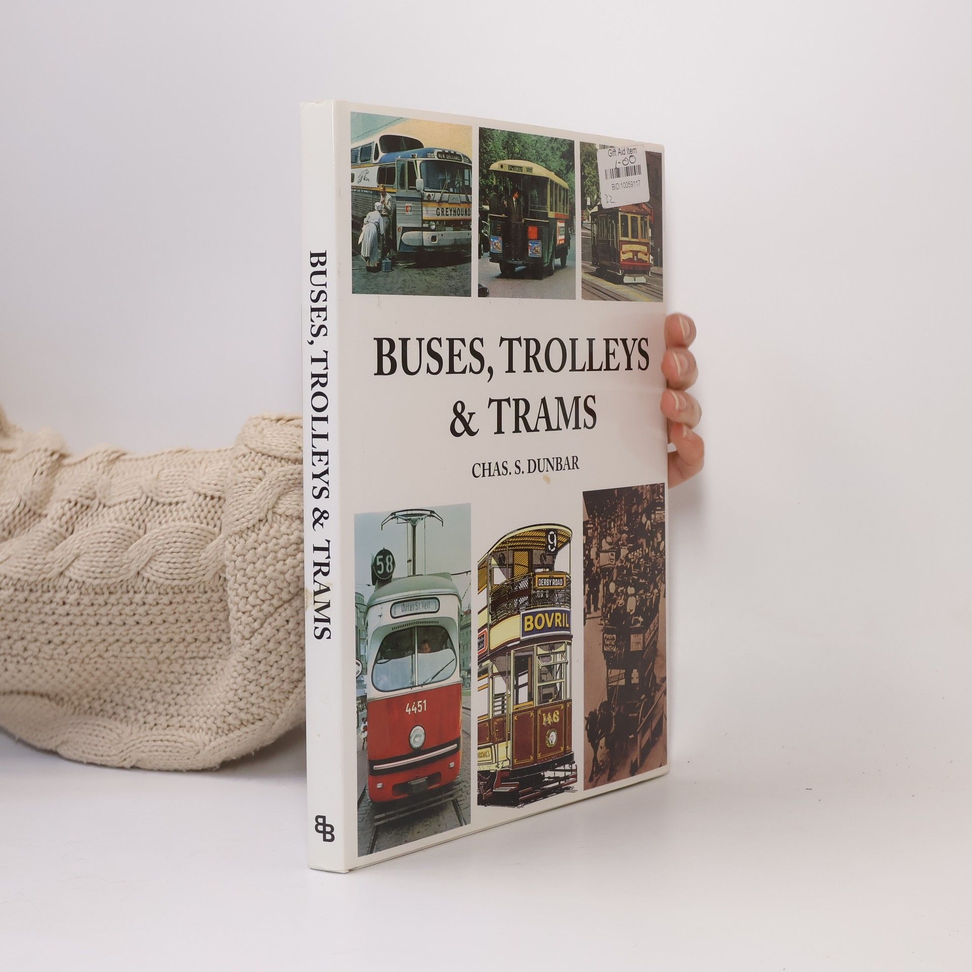 Chas. S. Dunbar Buses, Trolleys and Trams