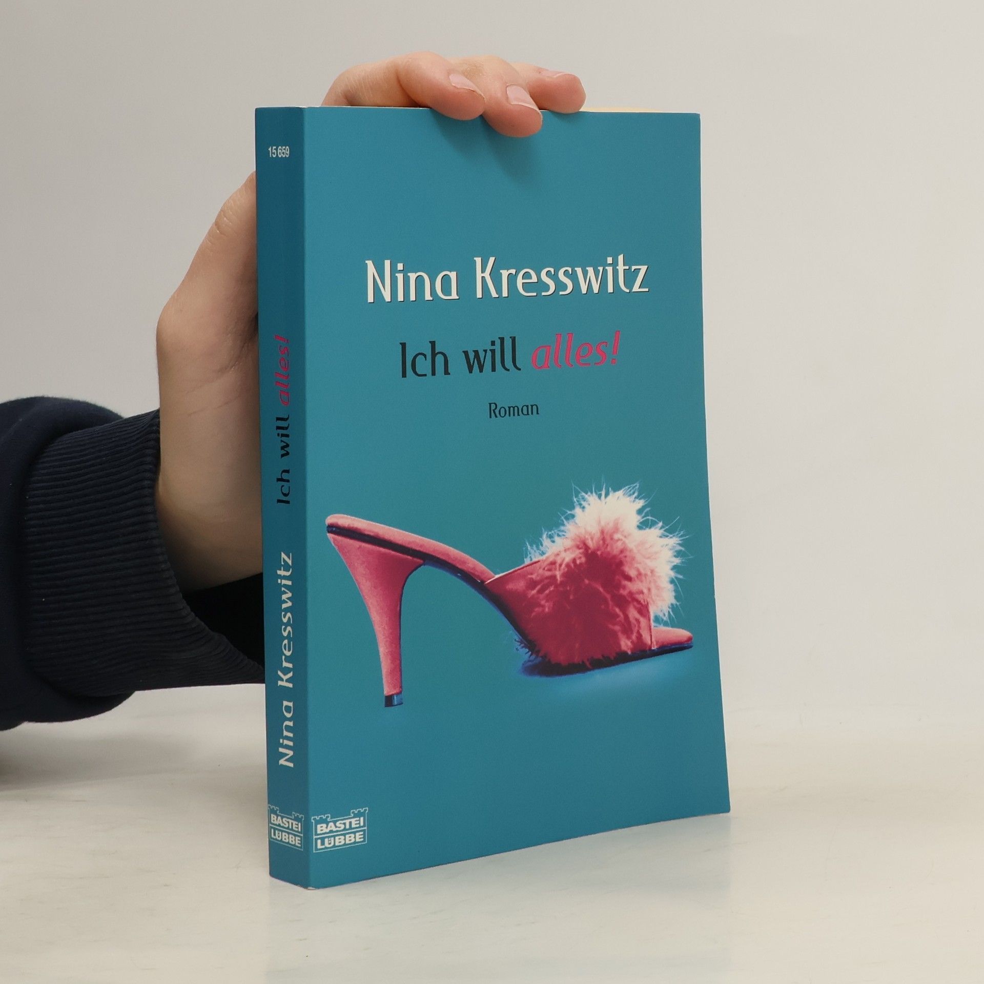 Nina Kresswitz Ich will alles!