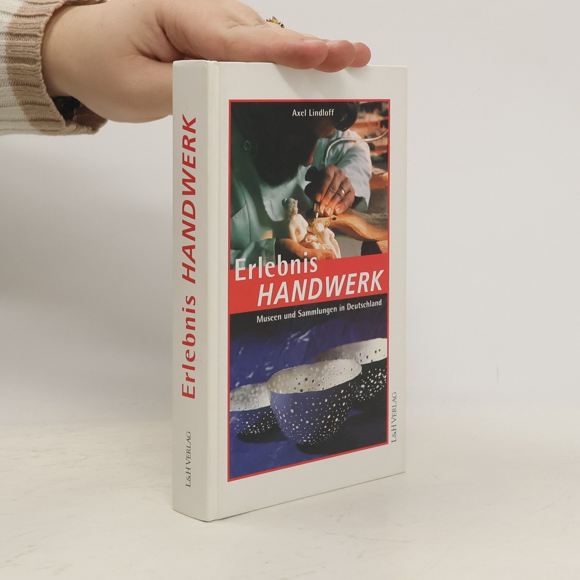 Axel Lindloff Erlebnis Handwerk