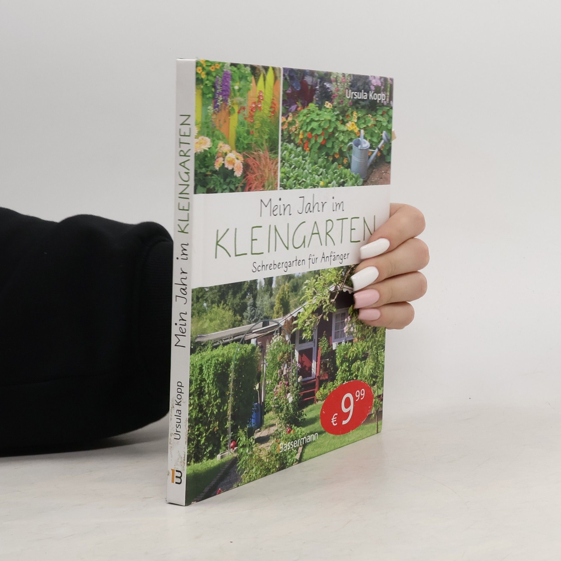 Ursula Kopp Mein Jahr im Kleingarten