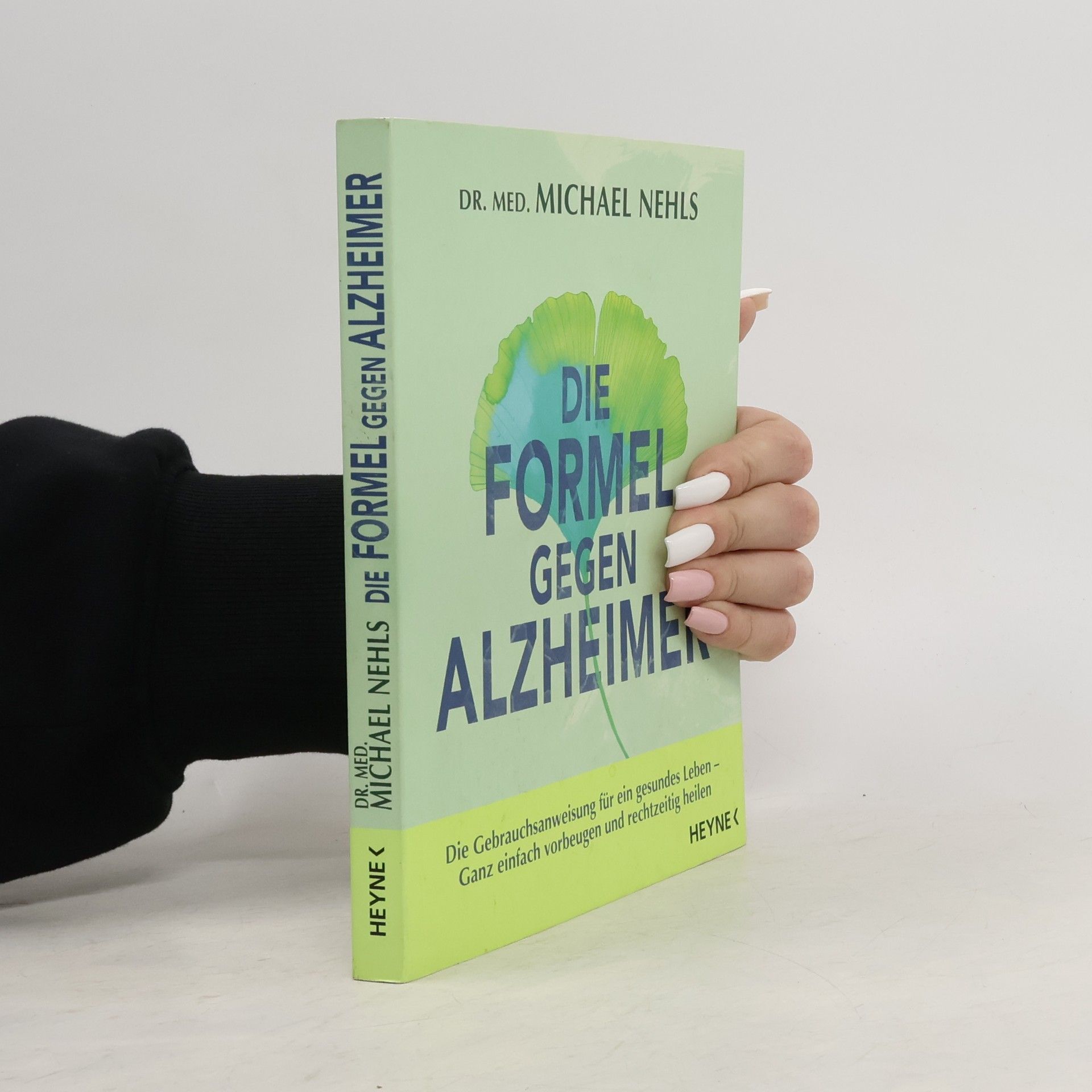 Michael Nehls Die Formel gegen Alzheimer