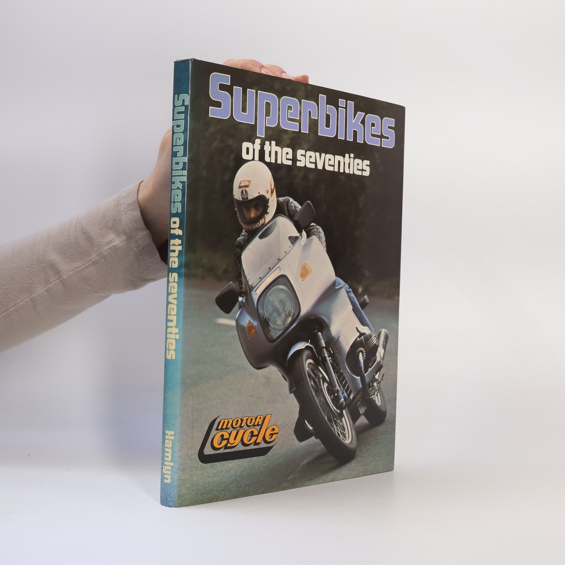 Autorenkollektiv Superbikes of the Seventies
