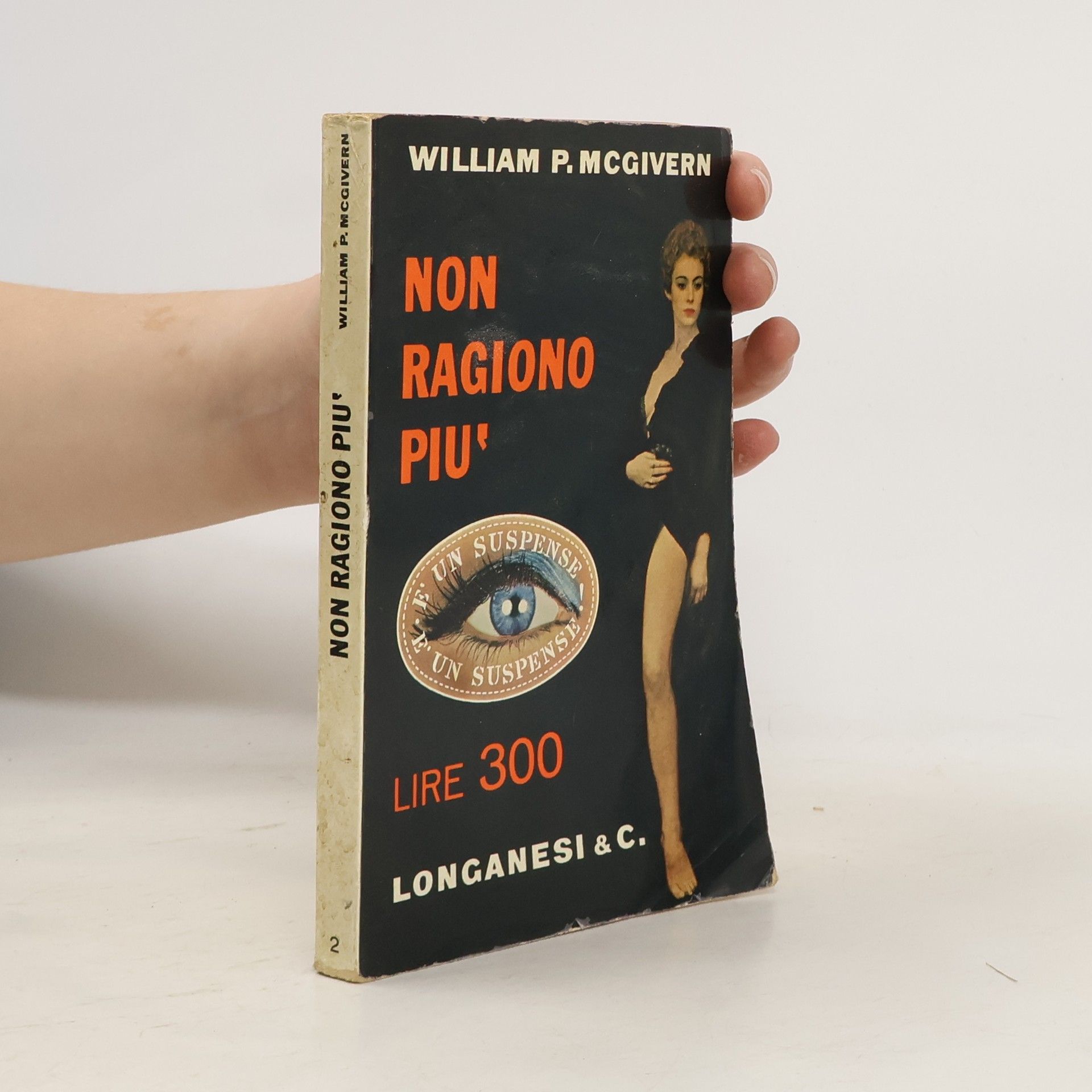 William P. McGivern Non ragiono piu'