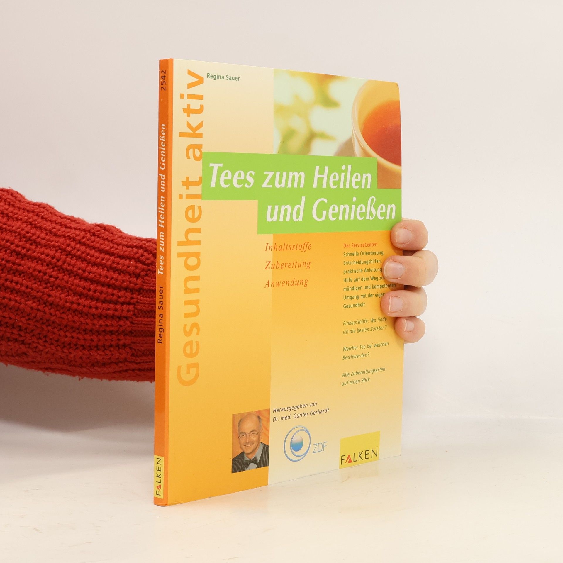 Regina Sauer Tees zum Heilen und Genießen