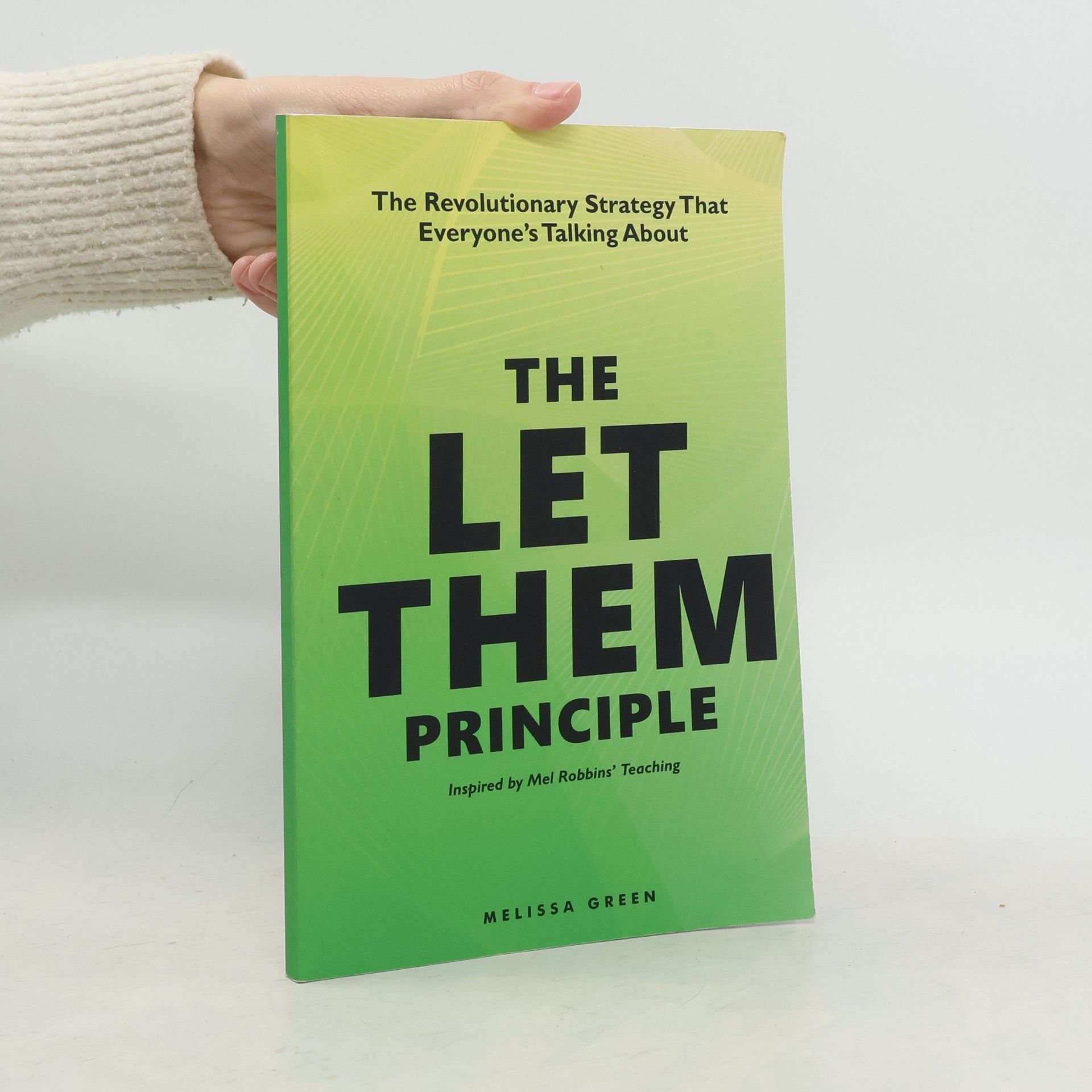 Melissa Green The Let Them Principle