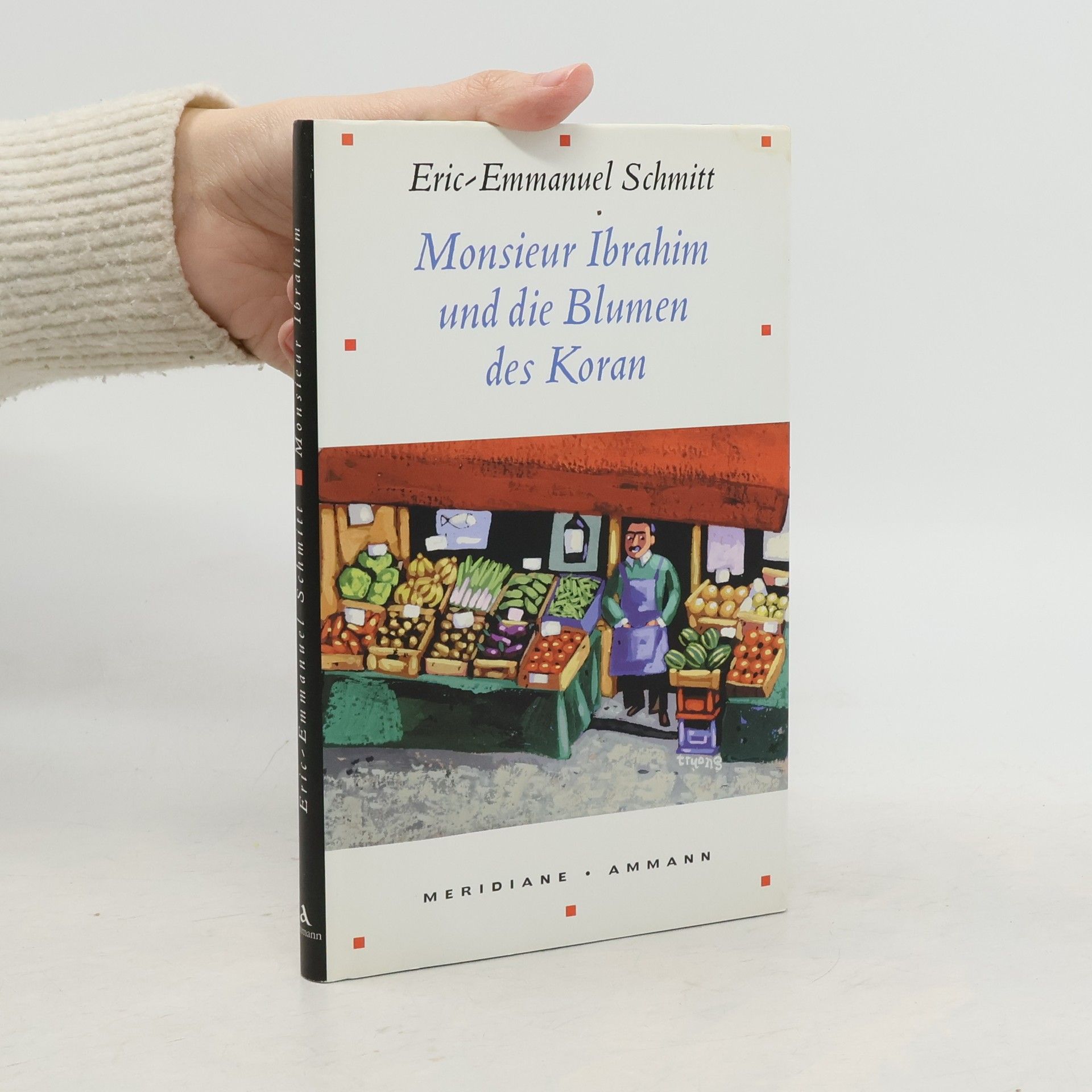 Eric Emmanuel Schmitt Monsieur Ibrahim und die Blumen des Koran