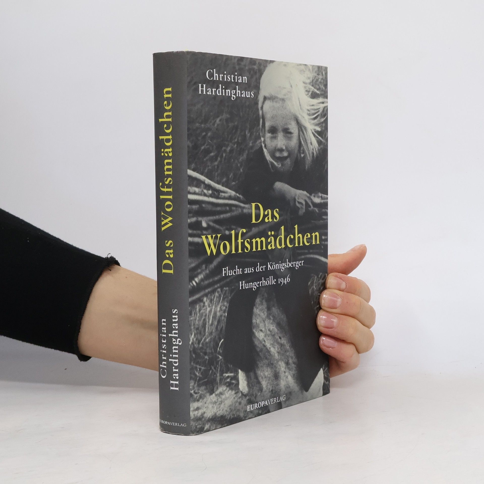 Christian Hardinghaus Das Wolfsmädchen