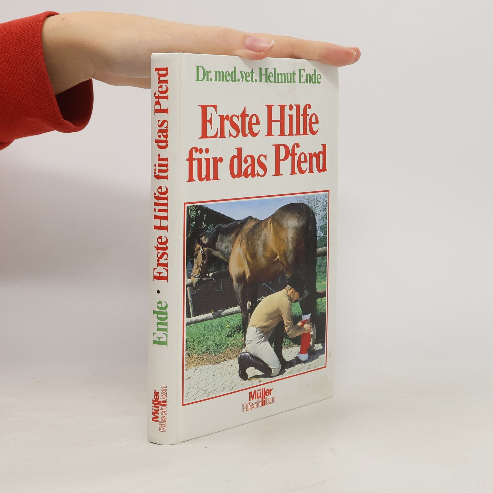Helmut Ende Erste Hilfe für das Pferd