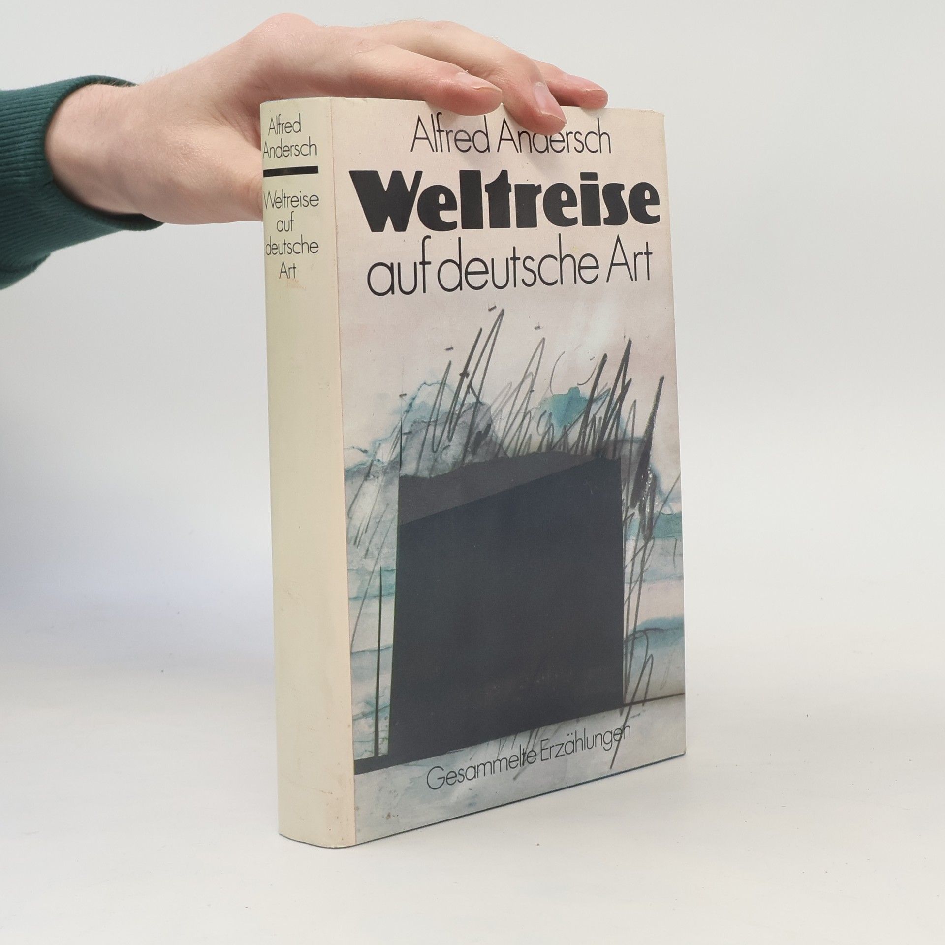 Alfred Andersch Weltreise auf deutsche Art