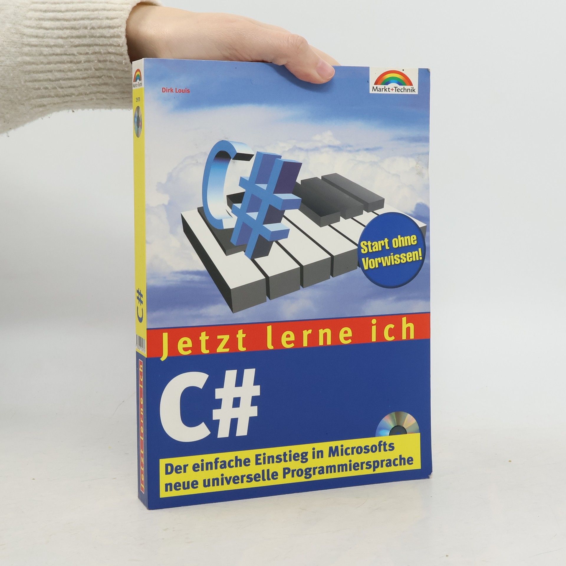 Dirk Louis Jetzt lerne ich C#