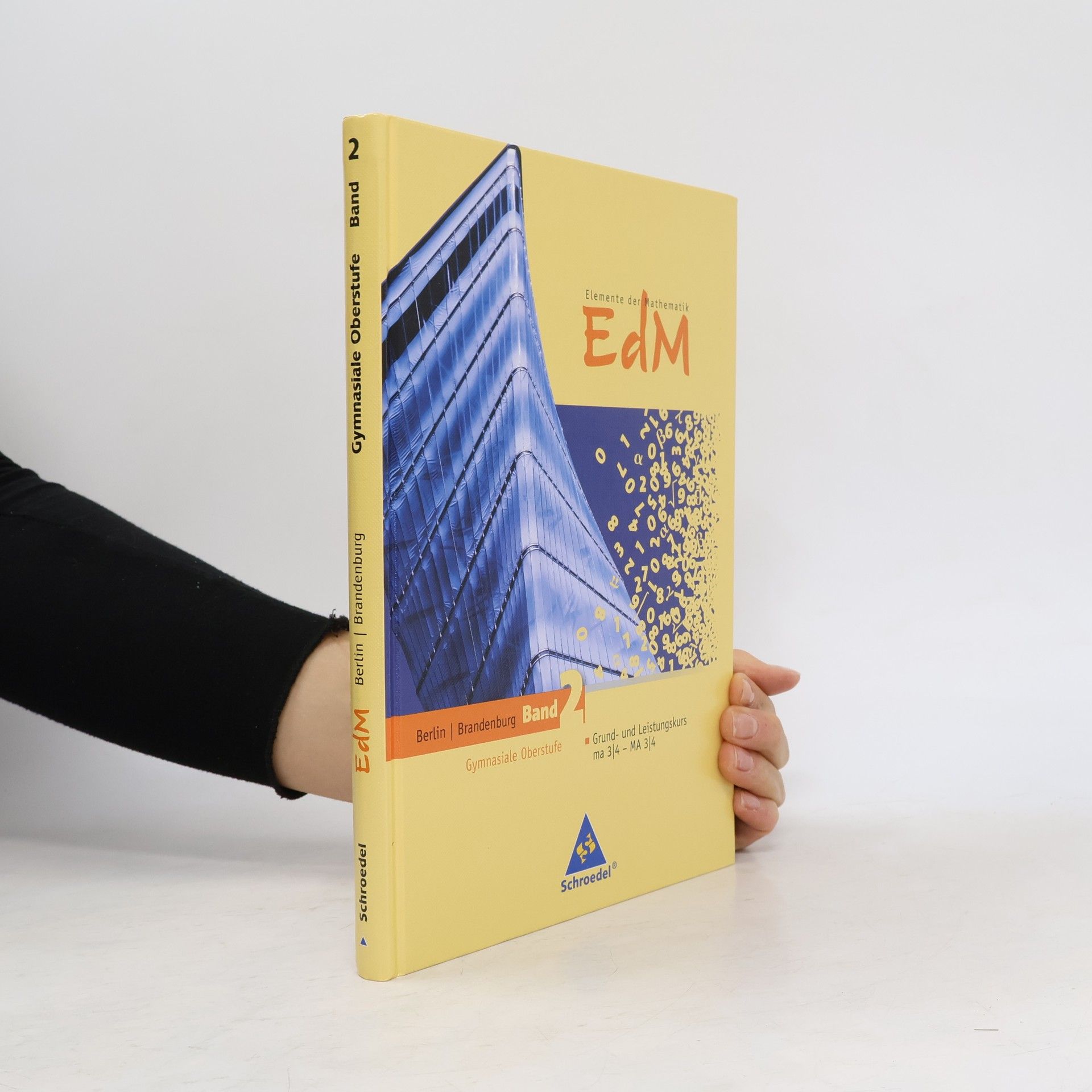 Autorenkollektiv Gymnasiale Oberstufe, Grund- und Leistungskurs ma 3/4 - MA 3/4