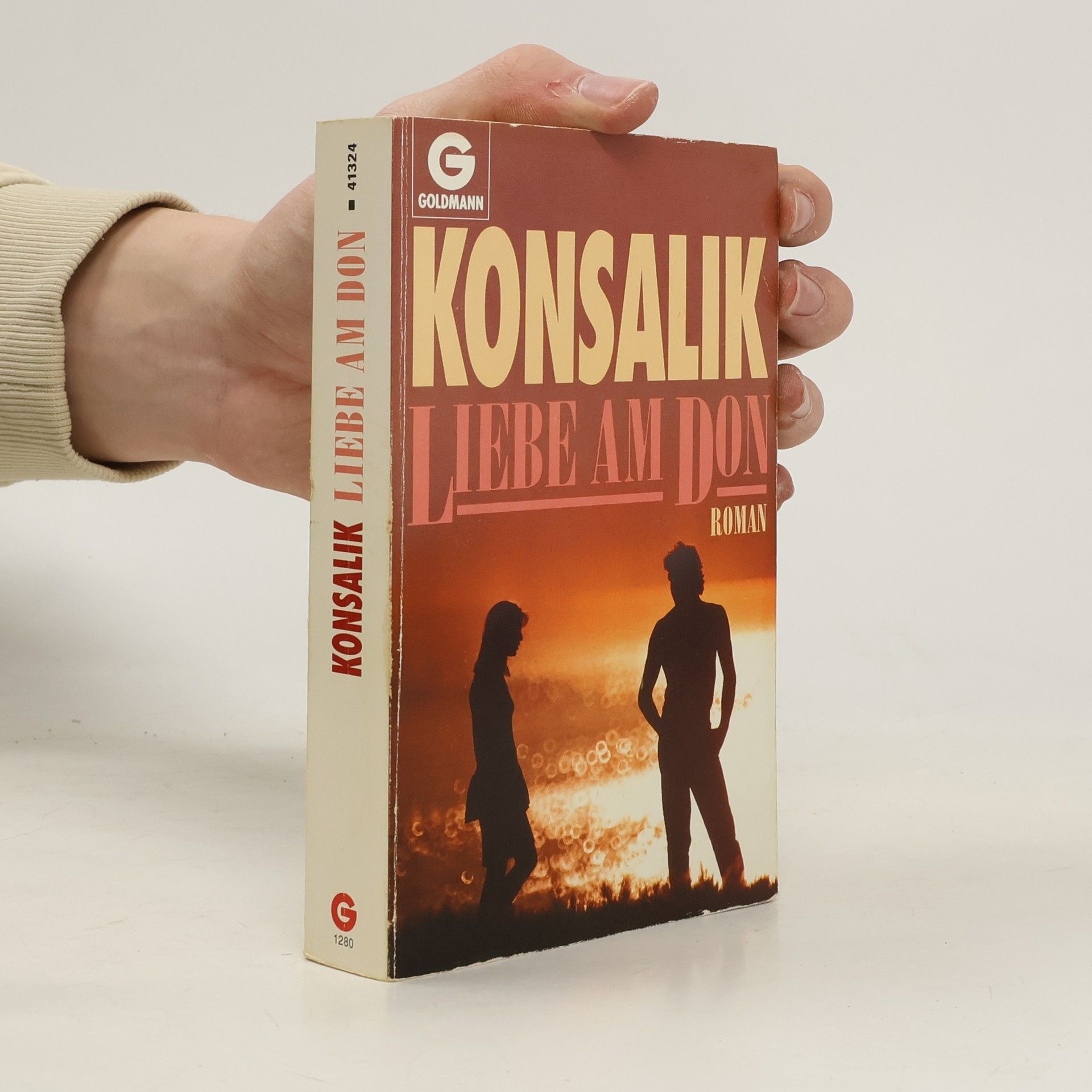 Heinz G. Konsalik Liebe am Don. Roman.