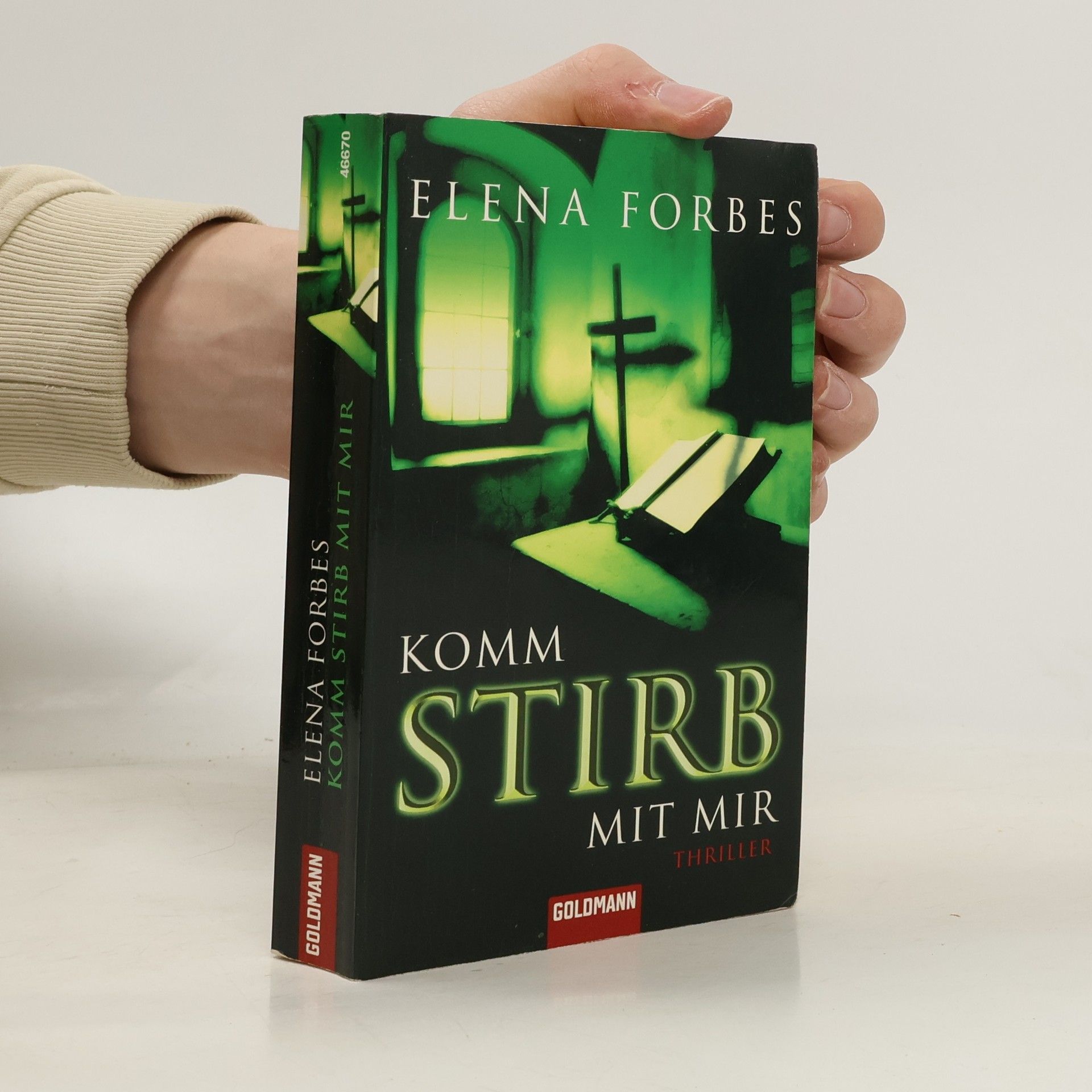 Elena Forbes Komm stirb mit mir