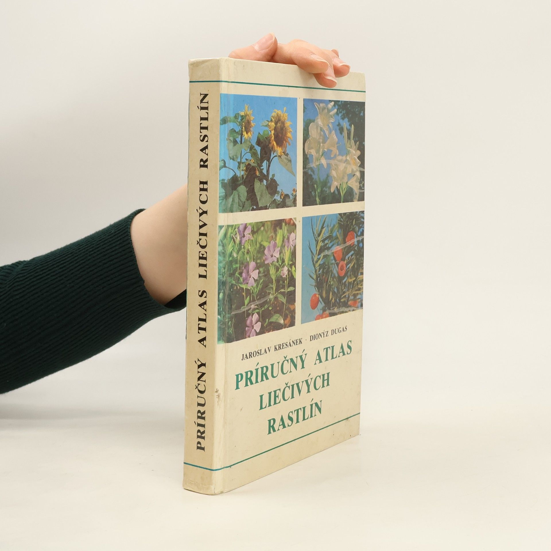 Dionýz Dugas Príručný atlas liečivých rastlín