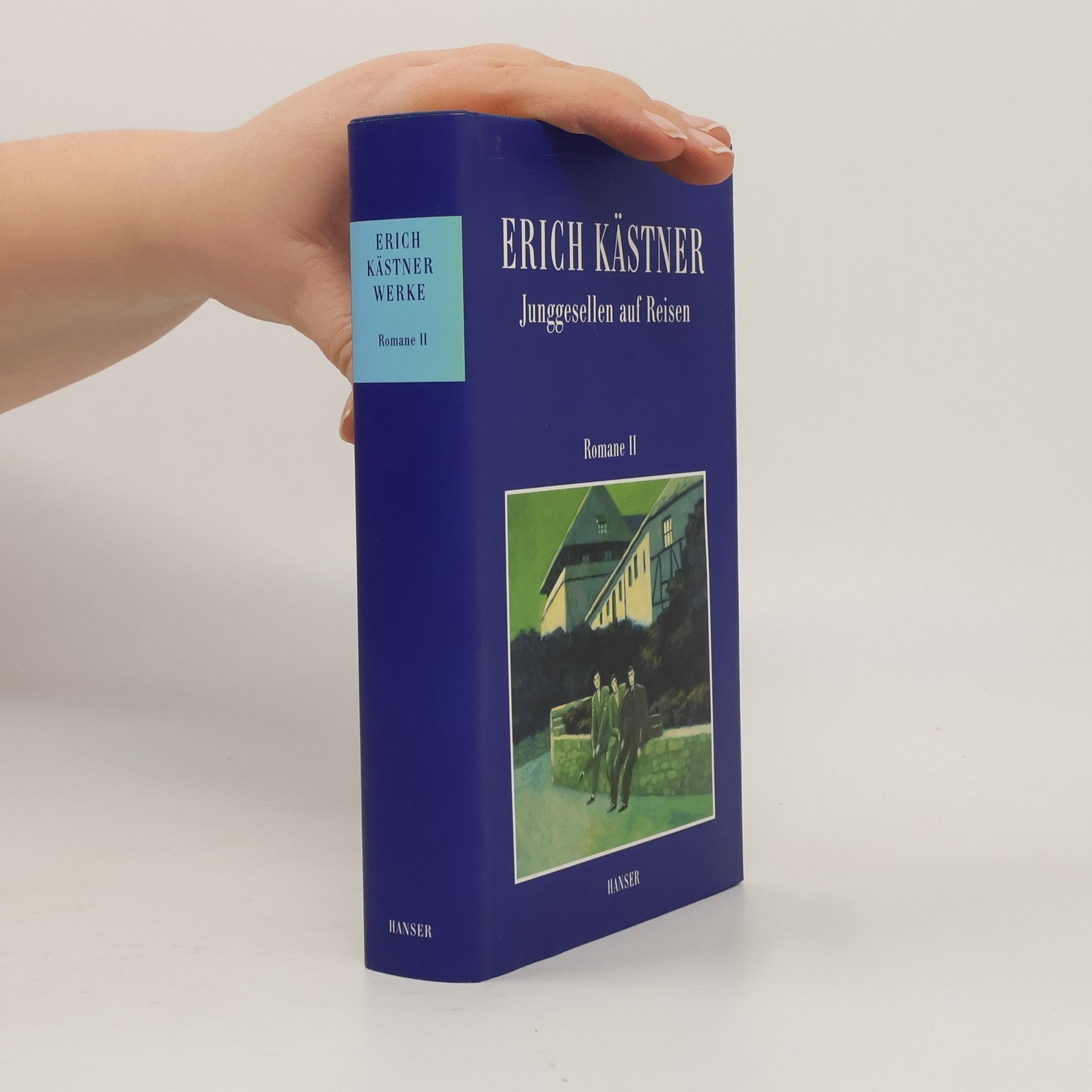 Erich Kästner Junggesellen auf Reisen