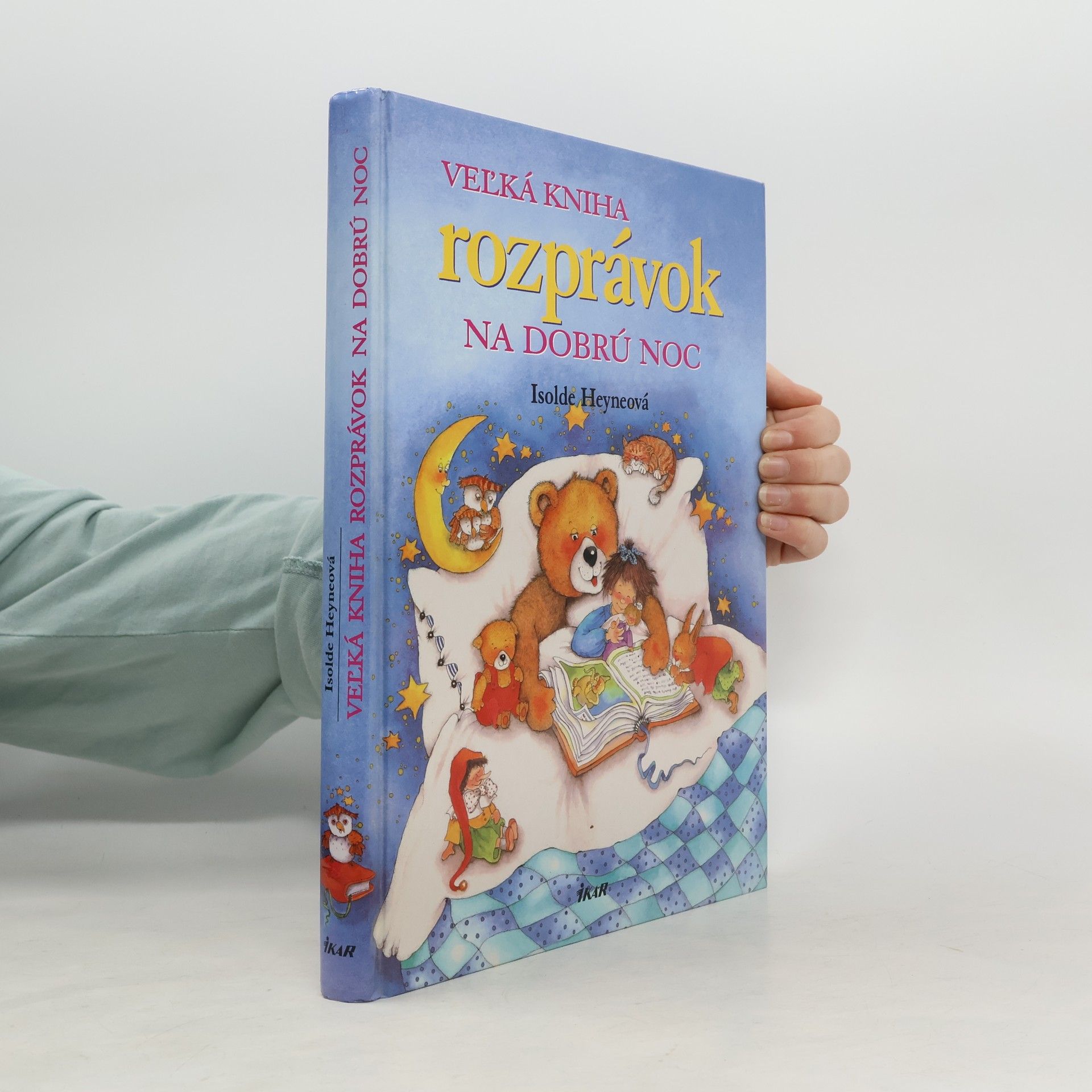 Isolde Heyne Veľká kniha rozprávok na dobrú noc