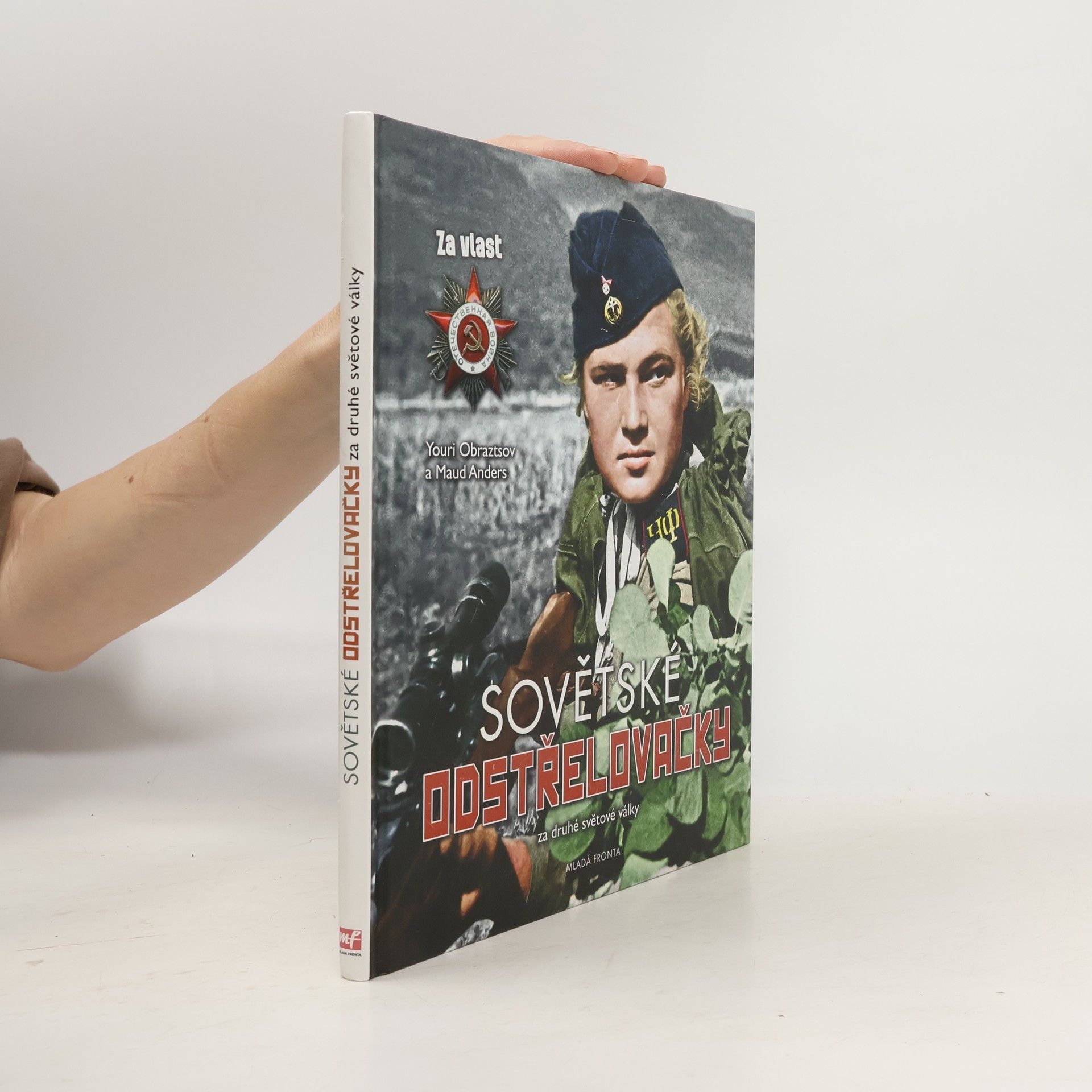 Youri Obraztsov Sovětské odstřelovačky za druhé světové války