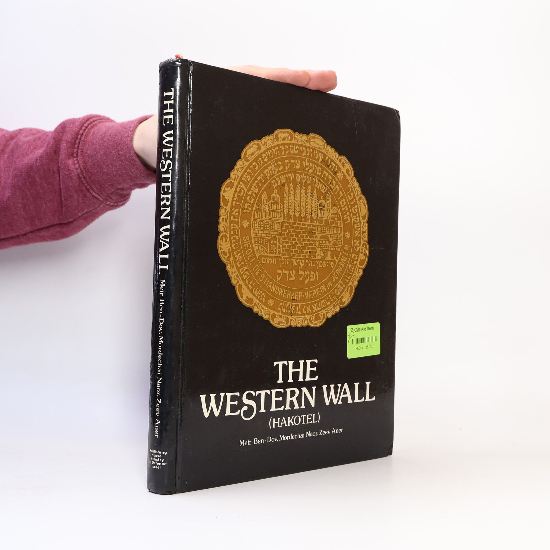 Meir Ben-Dov The Western Wall Hakotel