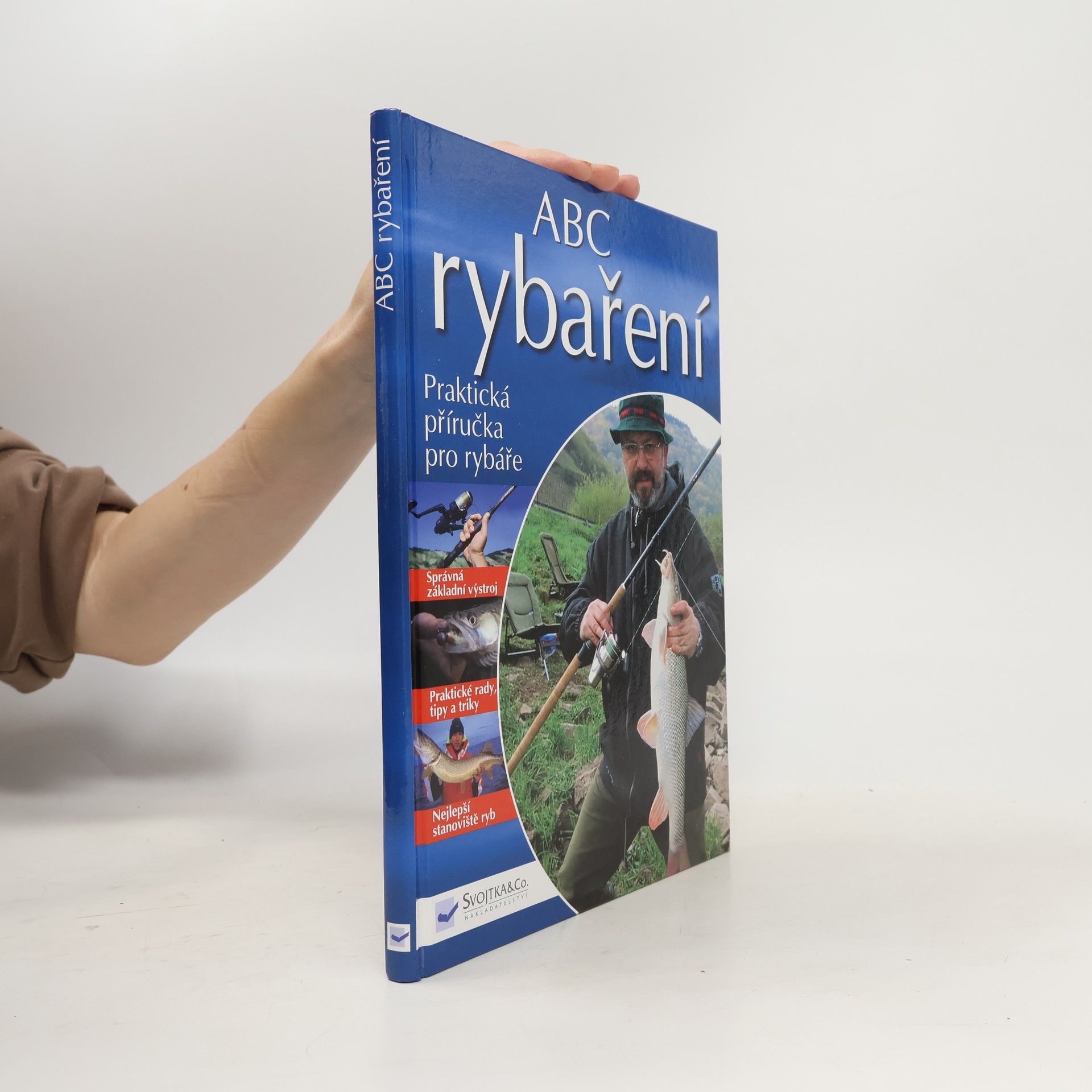 ABC rybaření. Praktická příručka pro rybáře.