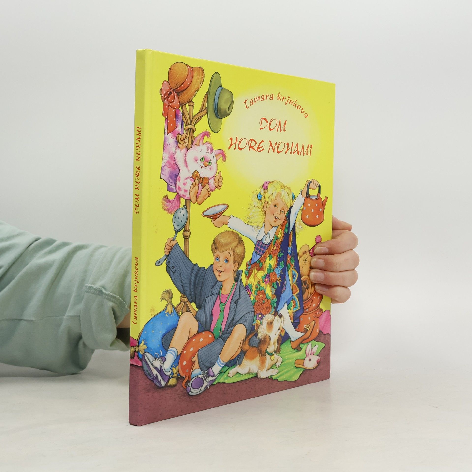 Tamara Krjukovová Dom hore nohami