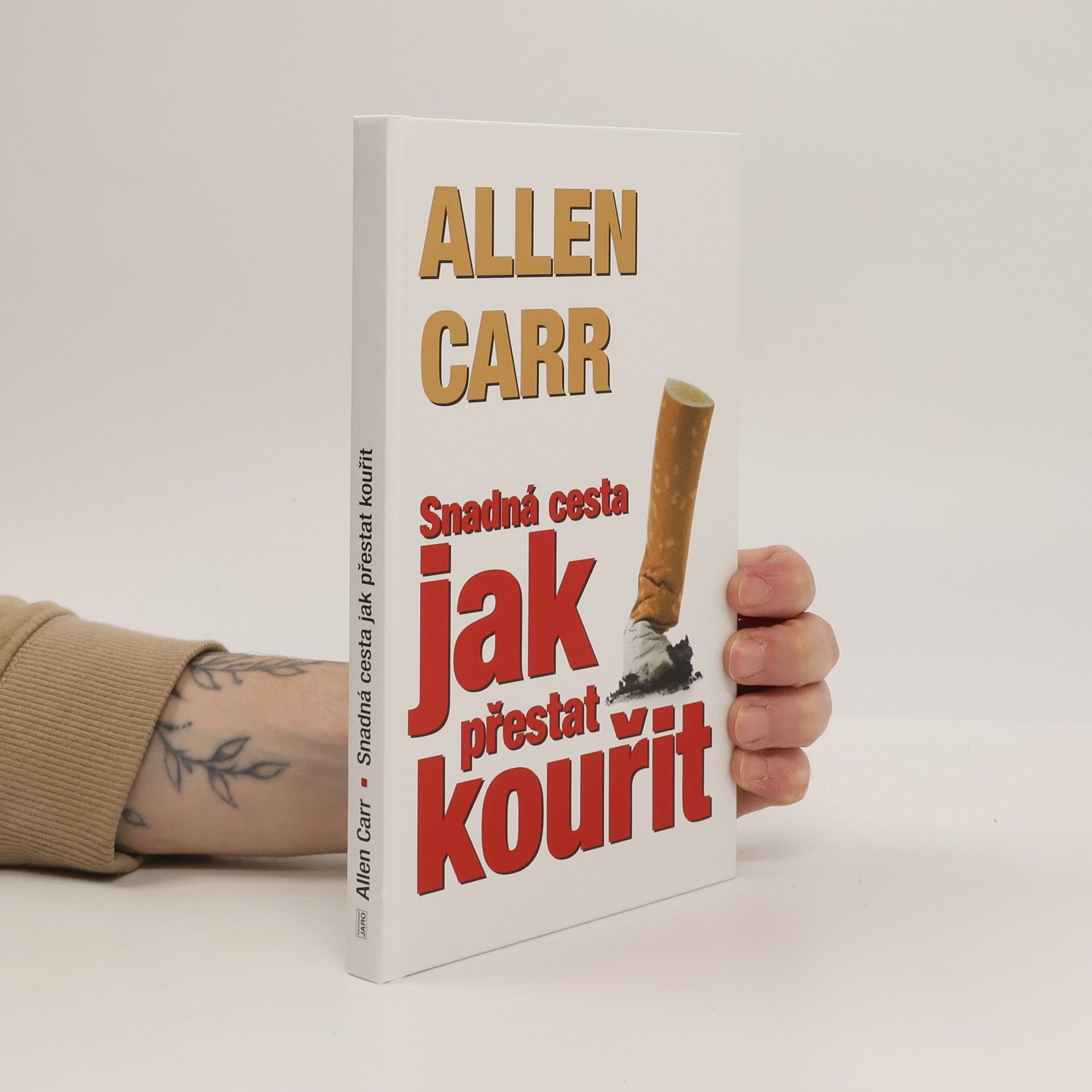 Allen Carr Jak přestat kouřit