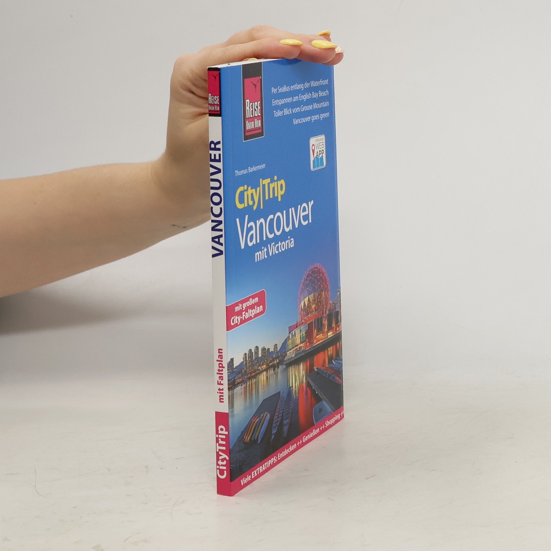 Thomas Barkemeier Reise Know-How CityTrip Vancouver mit Victoria