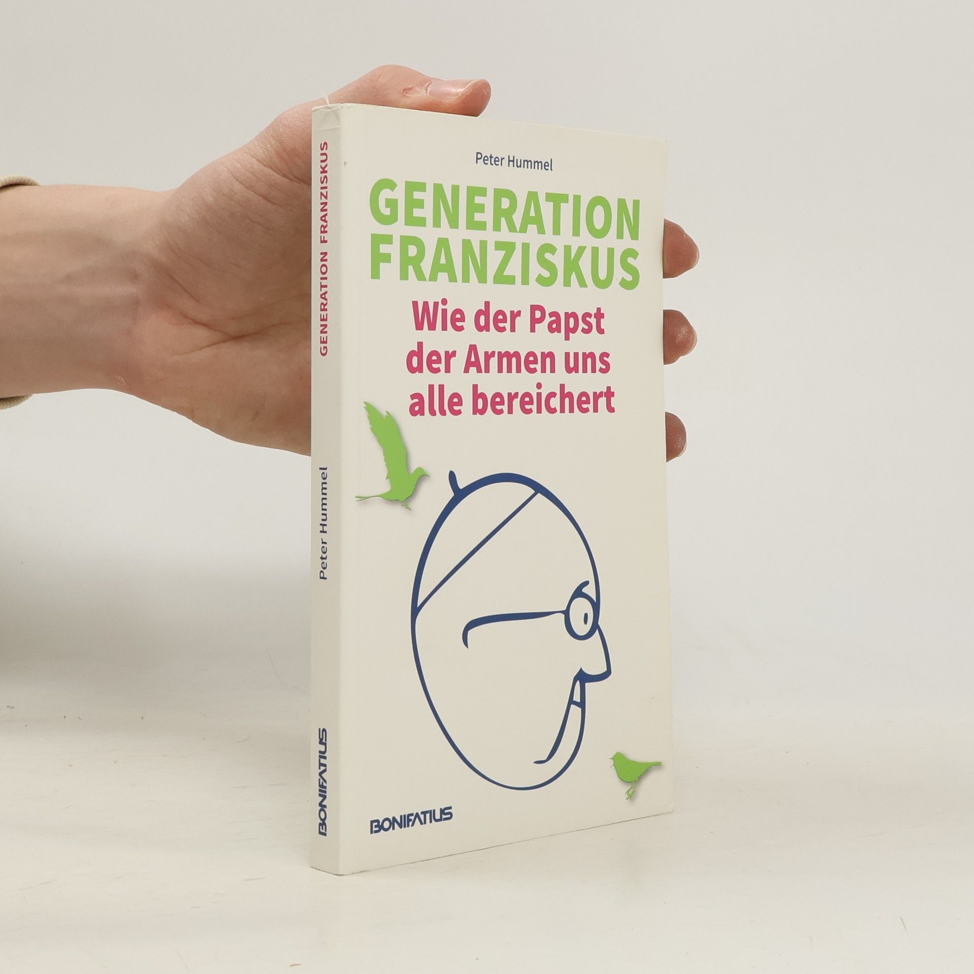 Peter Hummel Generation Franziskus