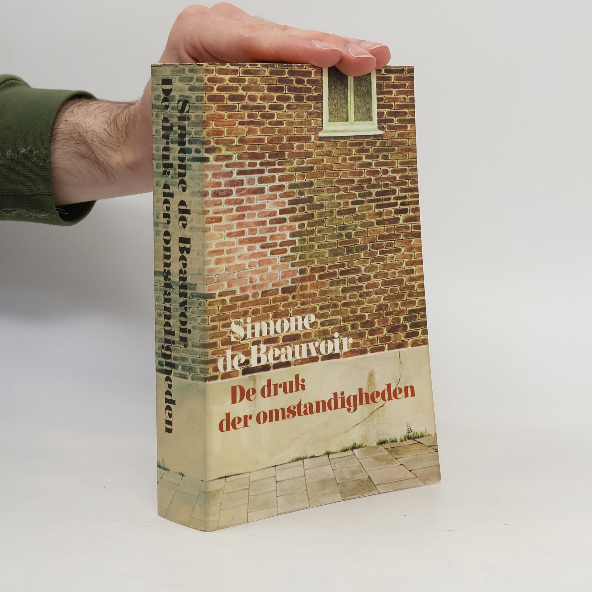 Simone Lucie Ernestine Marie Bertrand Beauvoir De druk der omstandigheden