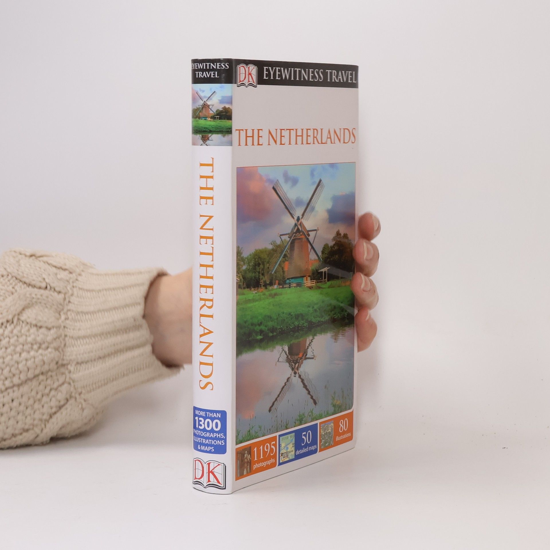 Gerard M. L. Harmans DK Eyewitness Travel Guide: The Netherlands