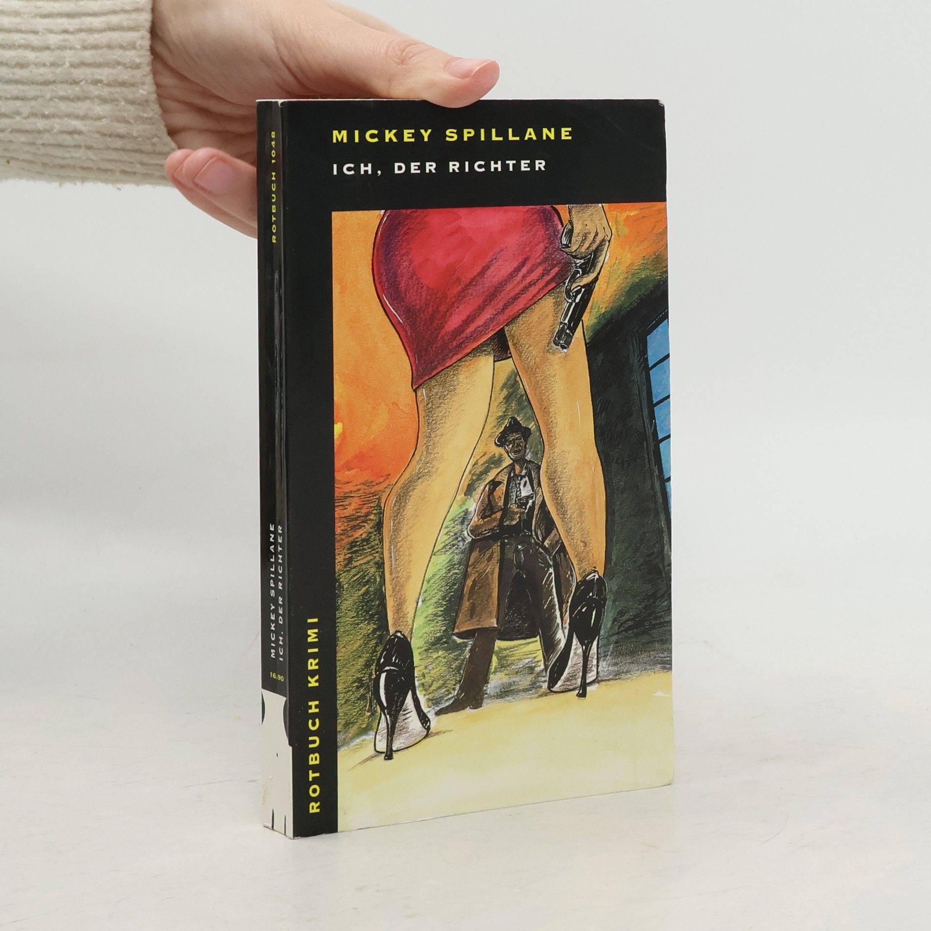 Mickey Spillane Ich, der Richter