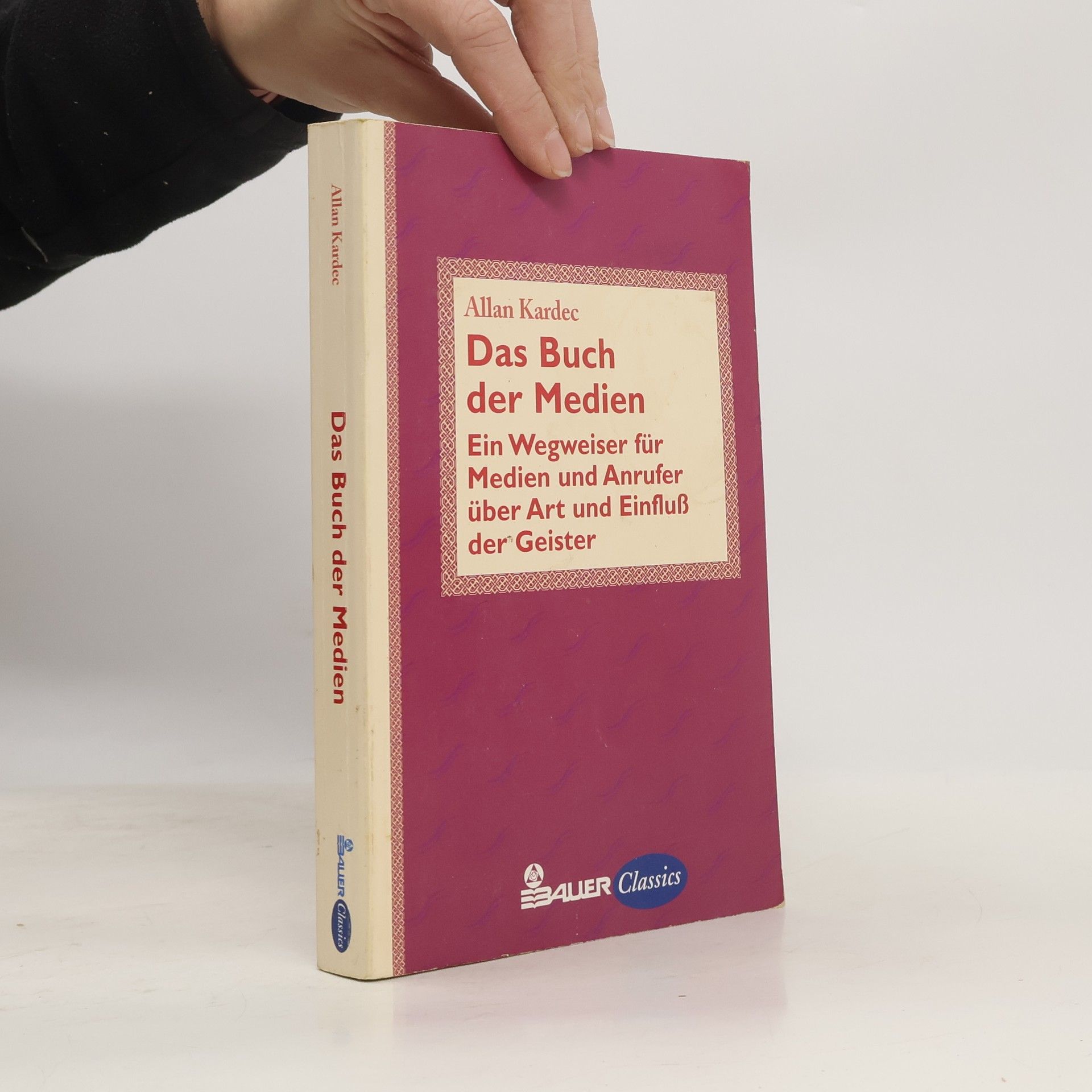 Allan Kardec Das Buch der Medien