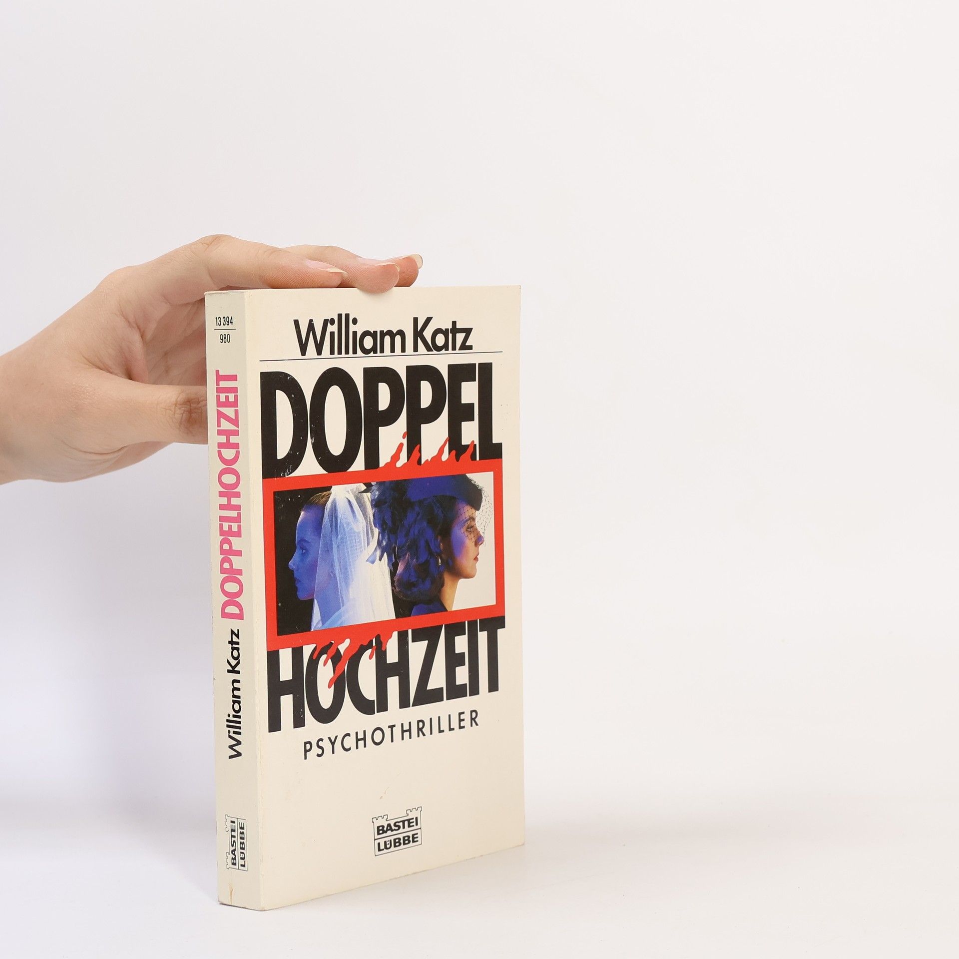 William Katz Doppelhochzeit. Psychothriller