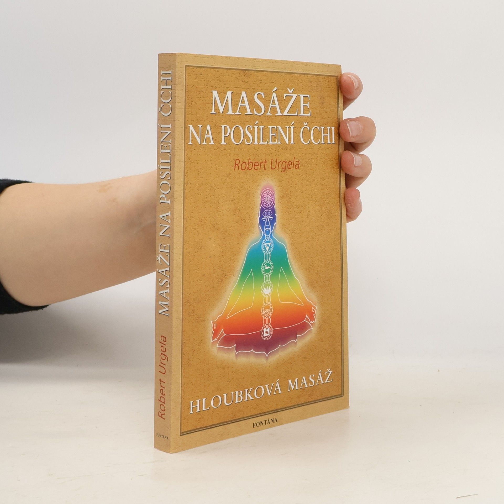 Robert Urgela Masáže na posílení čchi