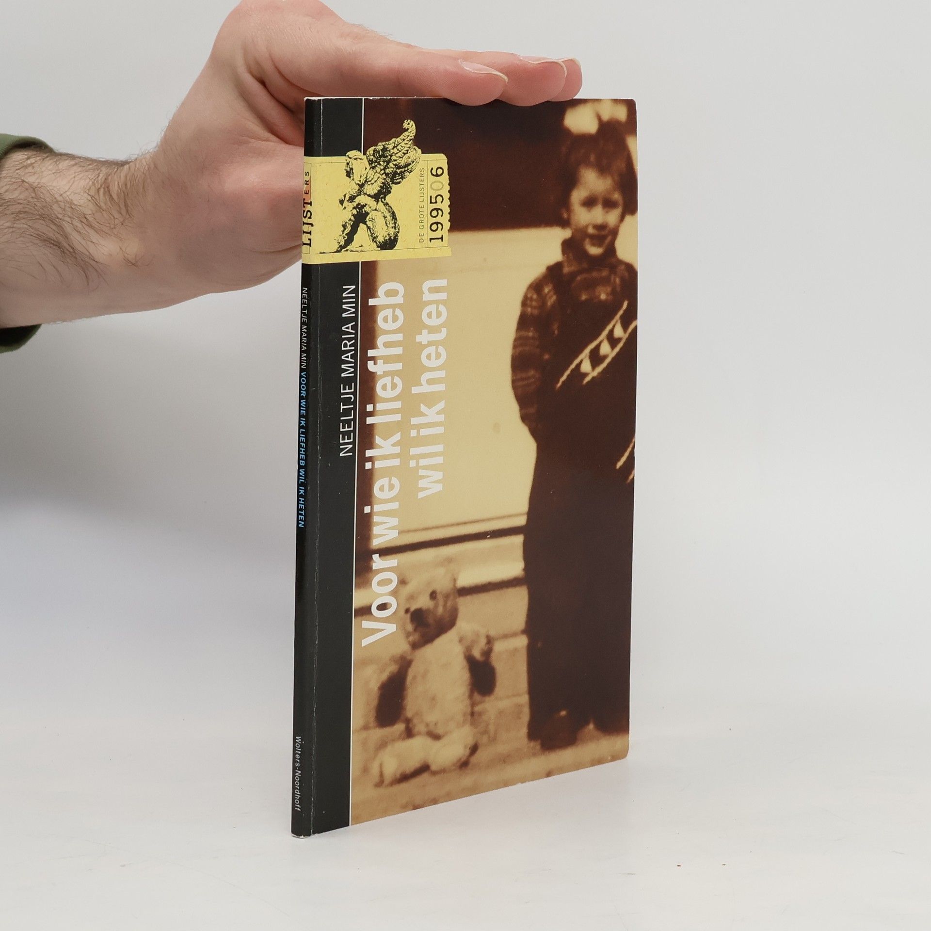 Neeltje Maria Min Voor wie ik liefheb wil ik heten