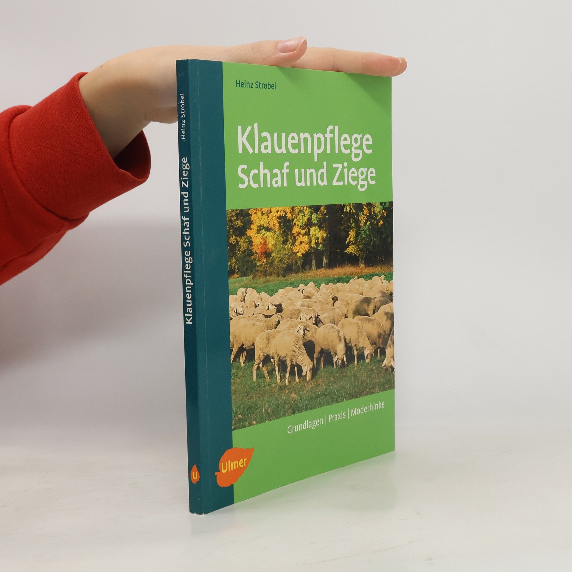 Heinz Strobel Klauenpflege Schaf und Ziege