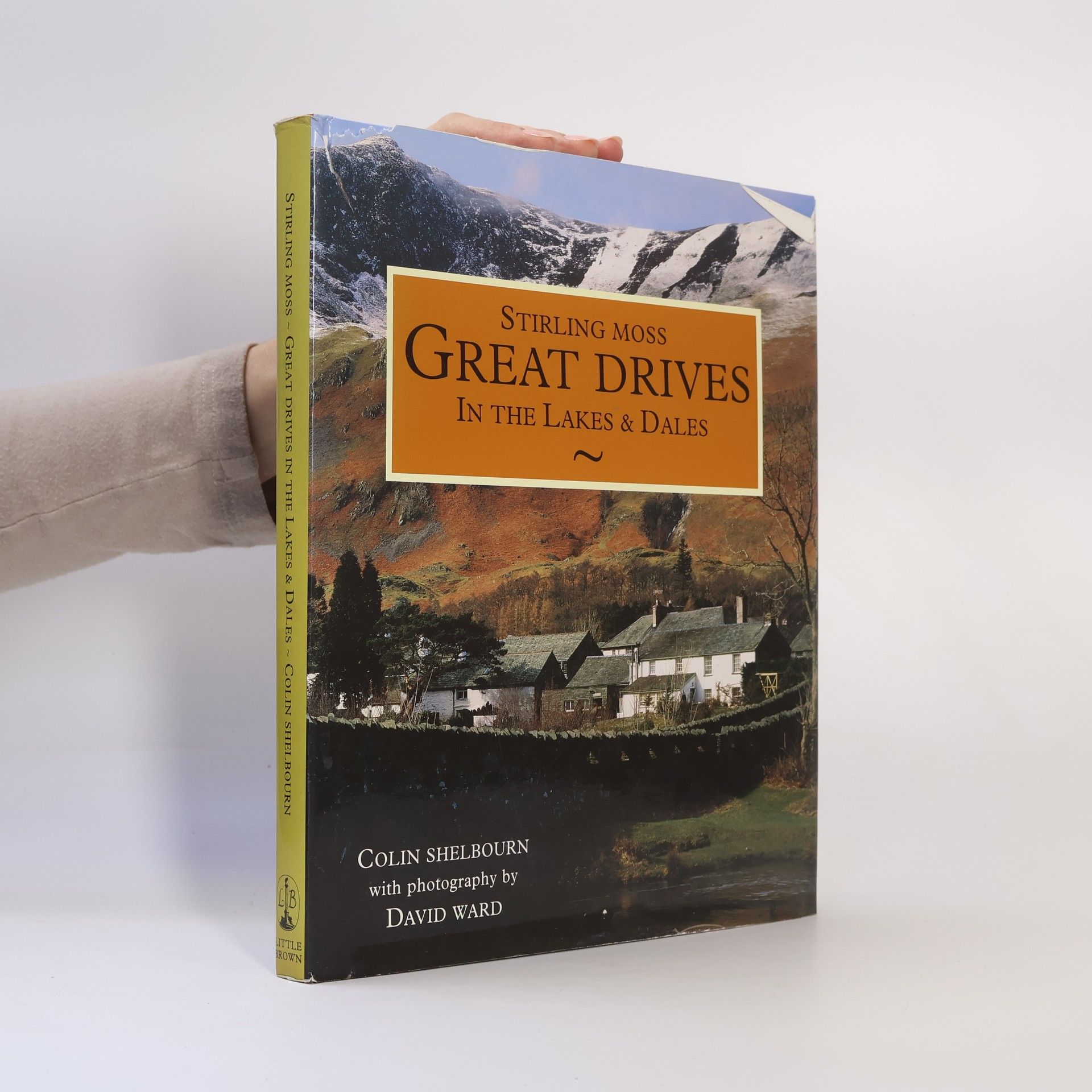 Colin Shelbourn Great Drives in the Lakes and Dales