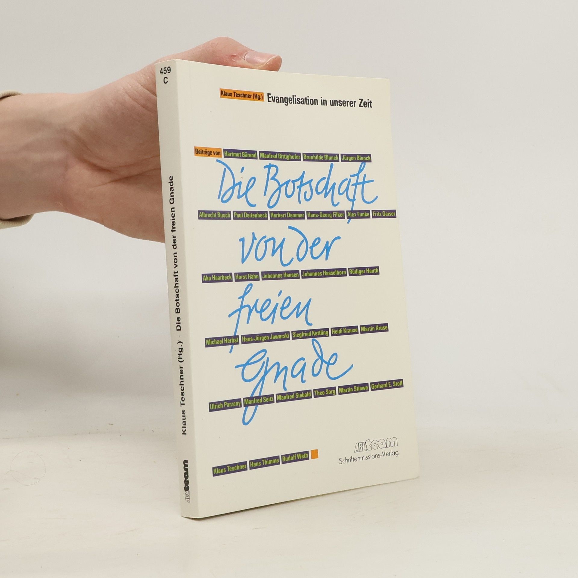 Die Botschaft von der freien Gnade