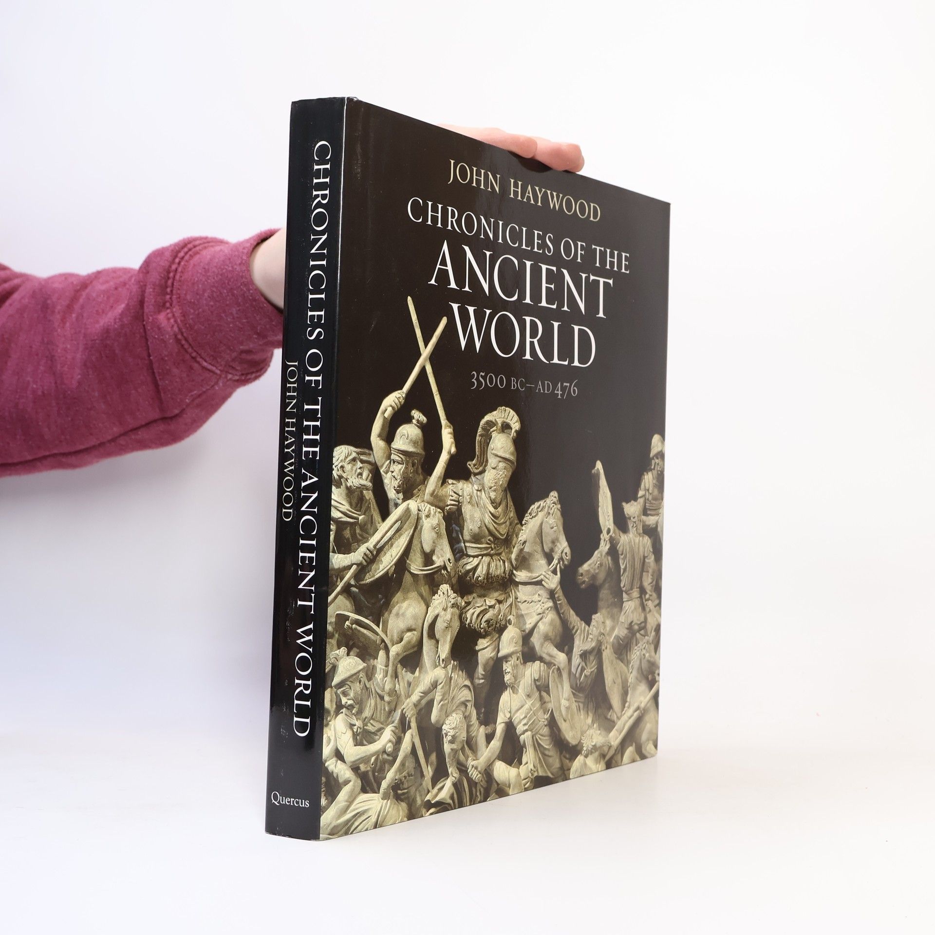 John Haywood Chronicles of the Ancient World