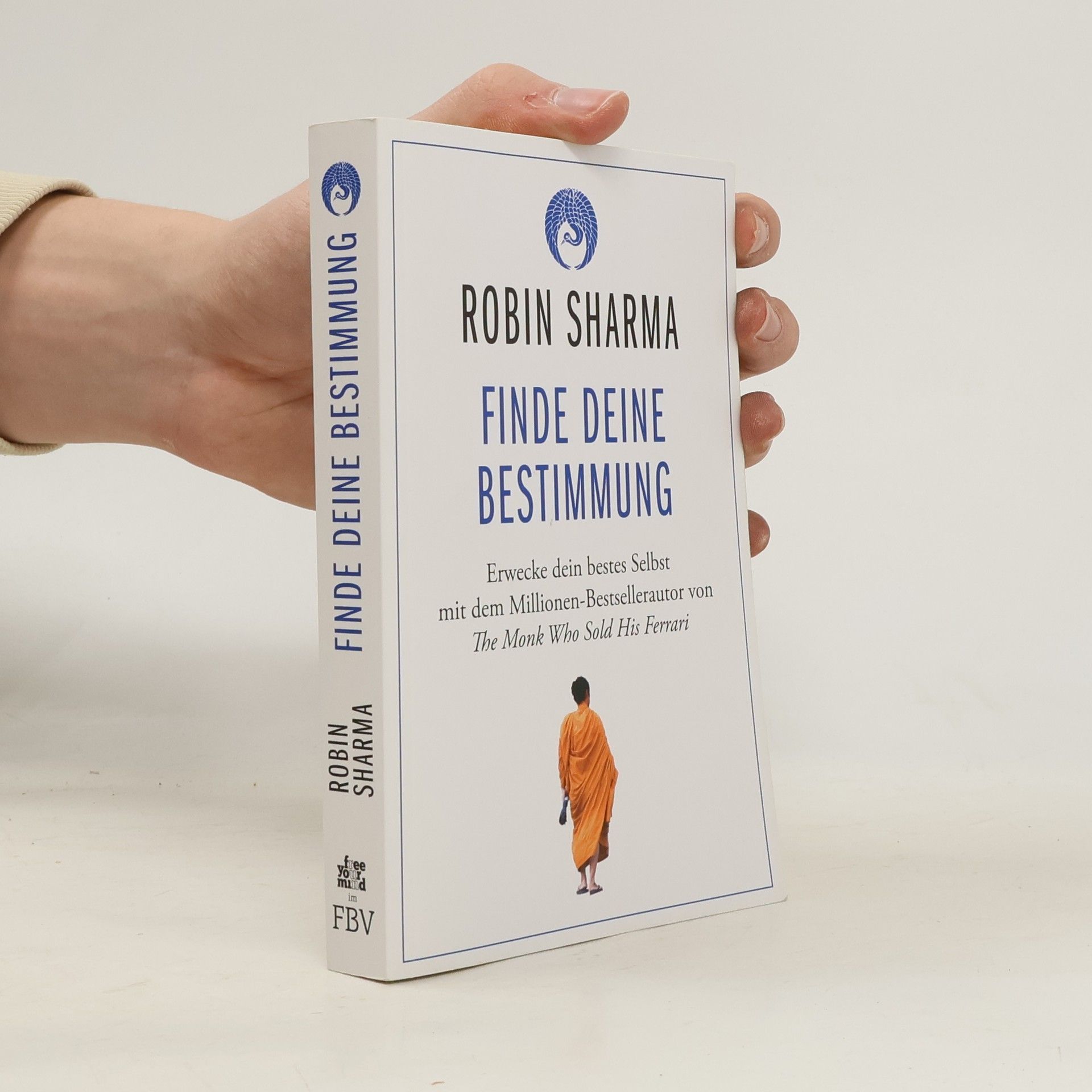 Robin Sharma Finde deine Bestimmung