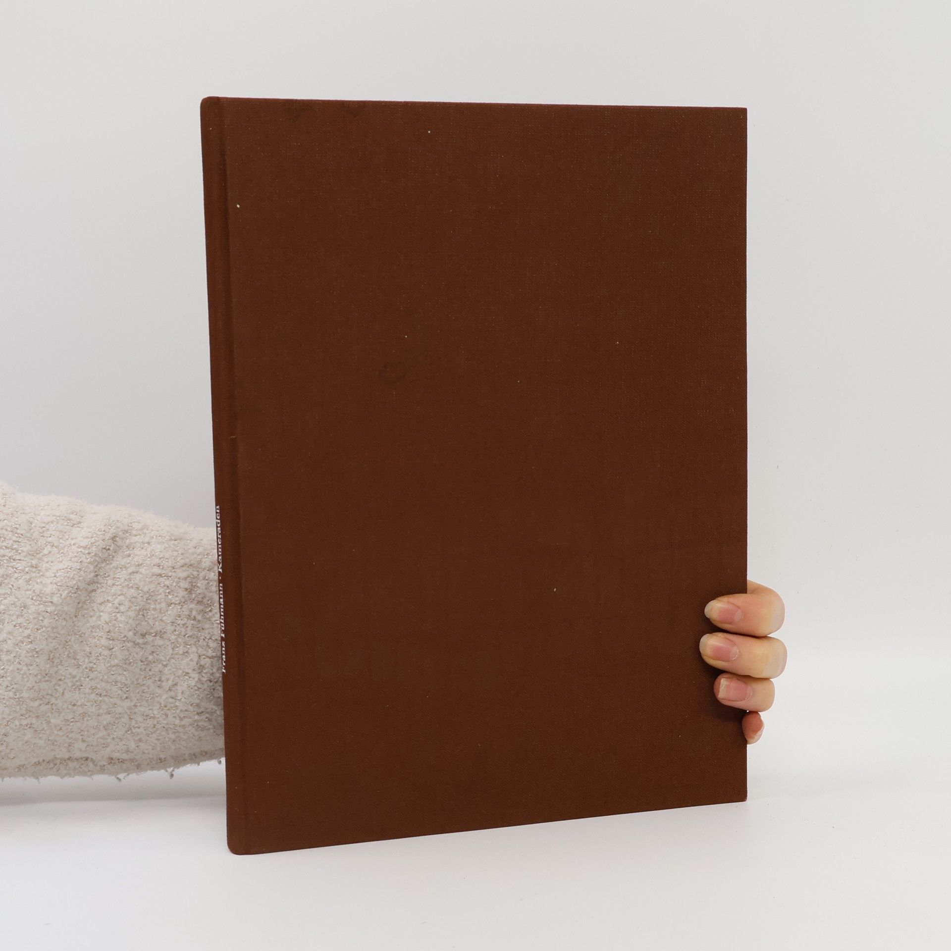 Franz Fühmann Kameraden