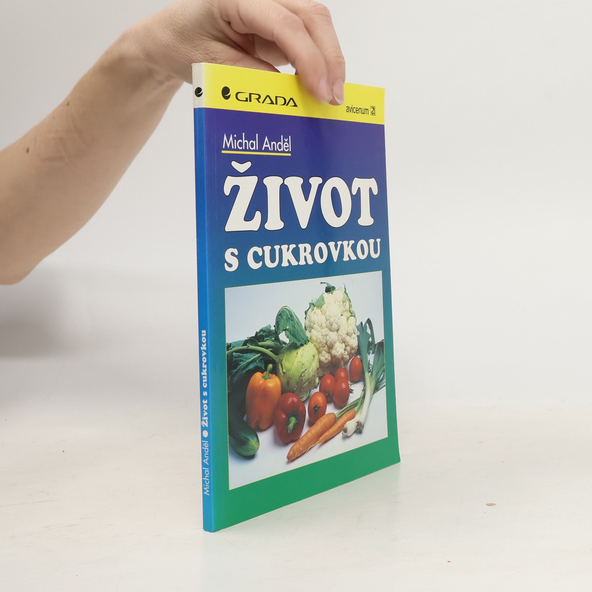 Michal Anděl Život s cukrovkou