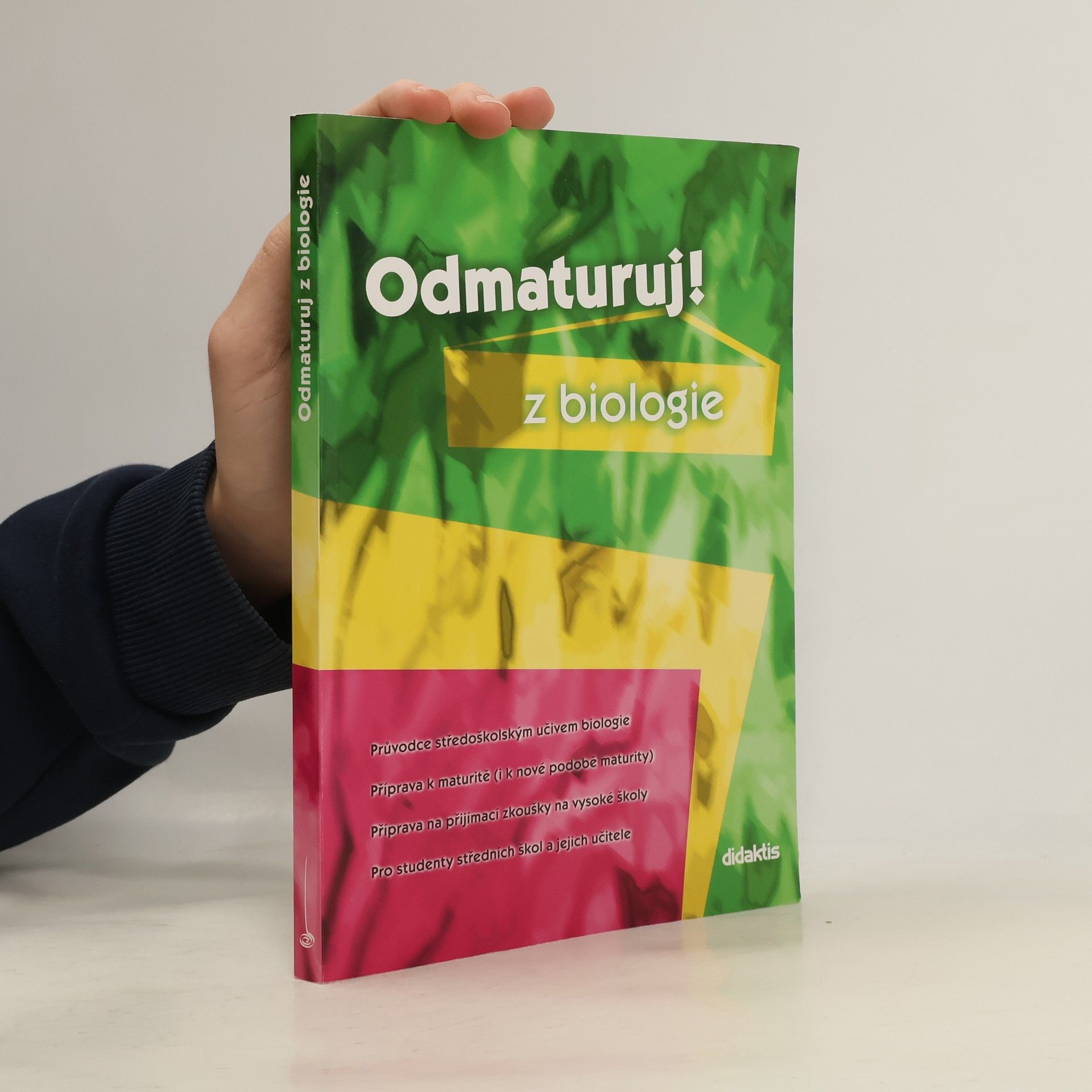 Marika Benešová Odmaturuj! Z biologie