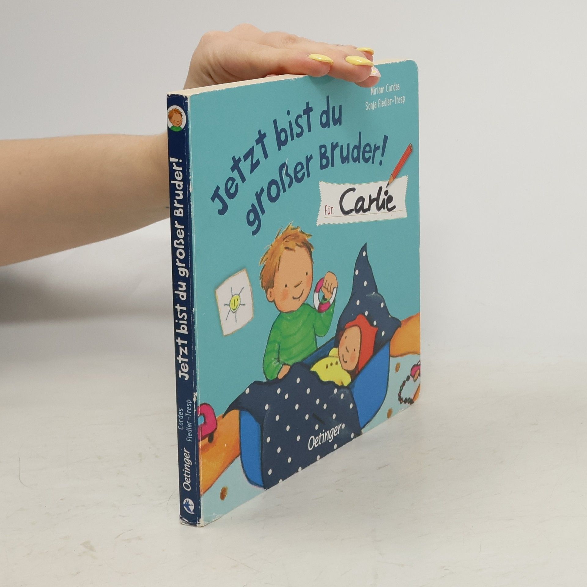 Miriam Cordes Jetzt bist du großer Bruder! Für ...