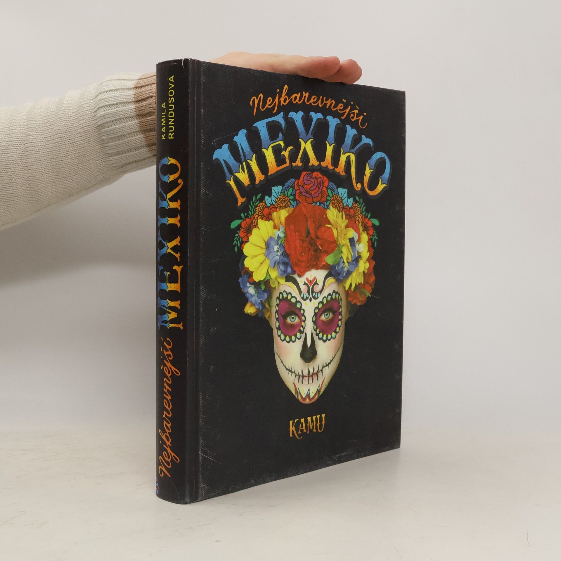 Kamila Rundusová Nejbarevnější Mexiko